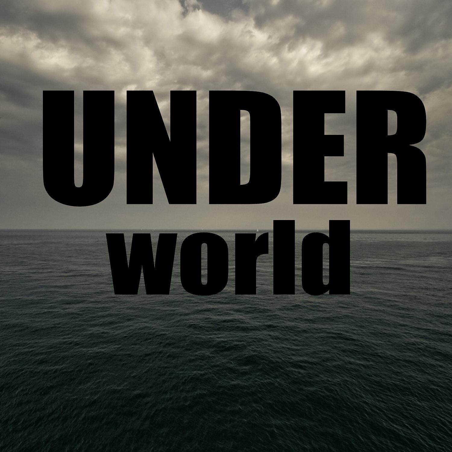 Постер альбома Under world