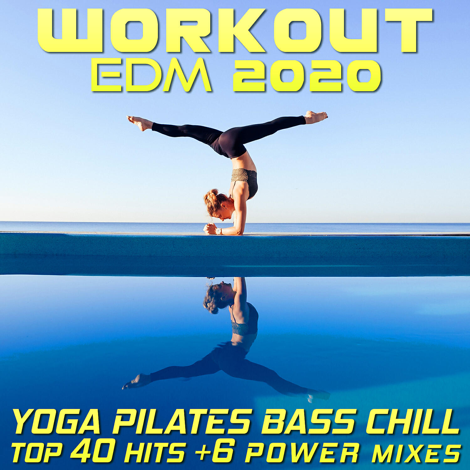 Workout Electronica - Core Pole Dancer (142 BPM, Yoga Pilates Bass Chill Fitness Edit)