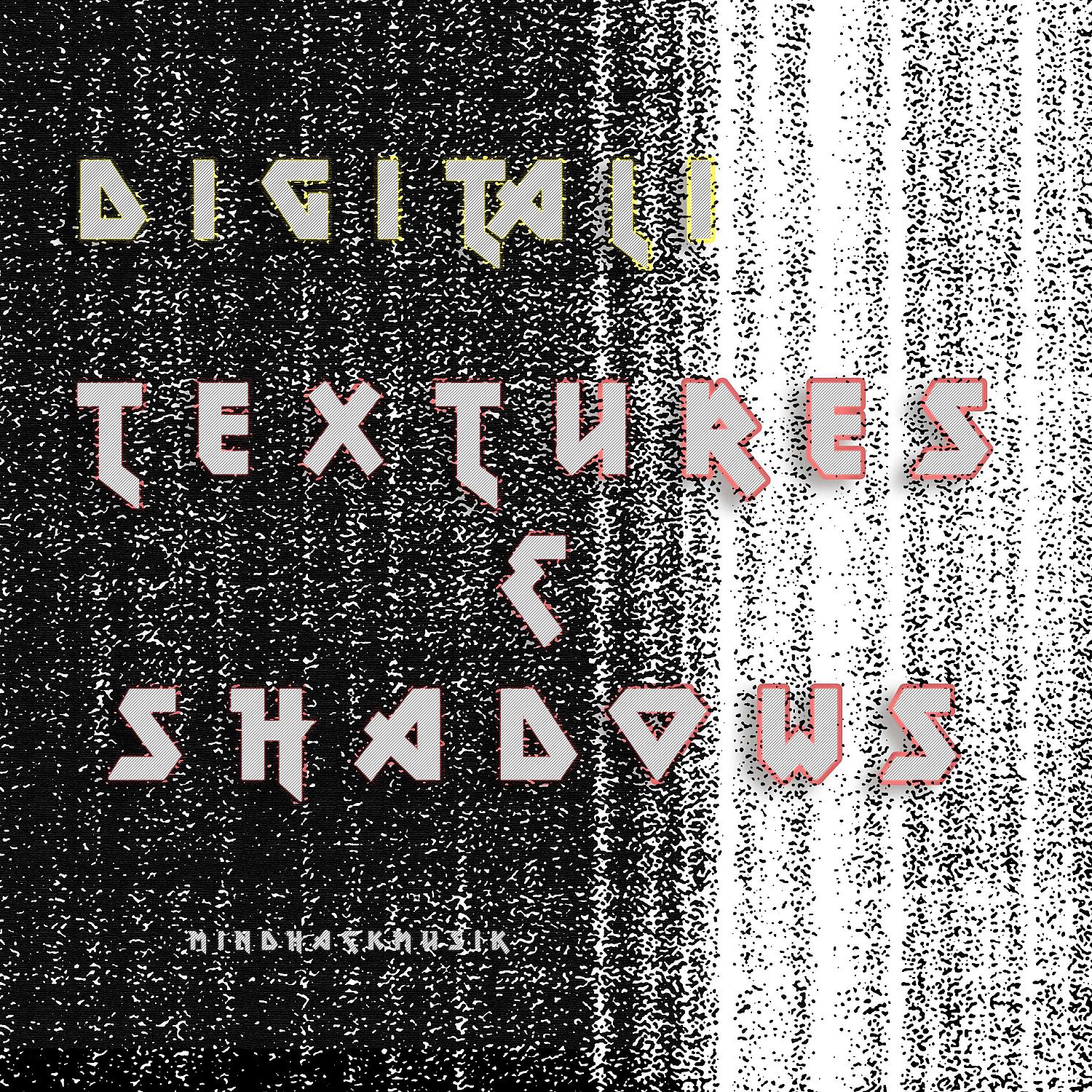 Постер альбома Textures & Shadows