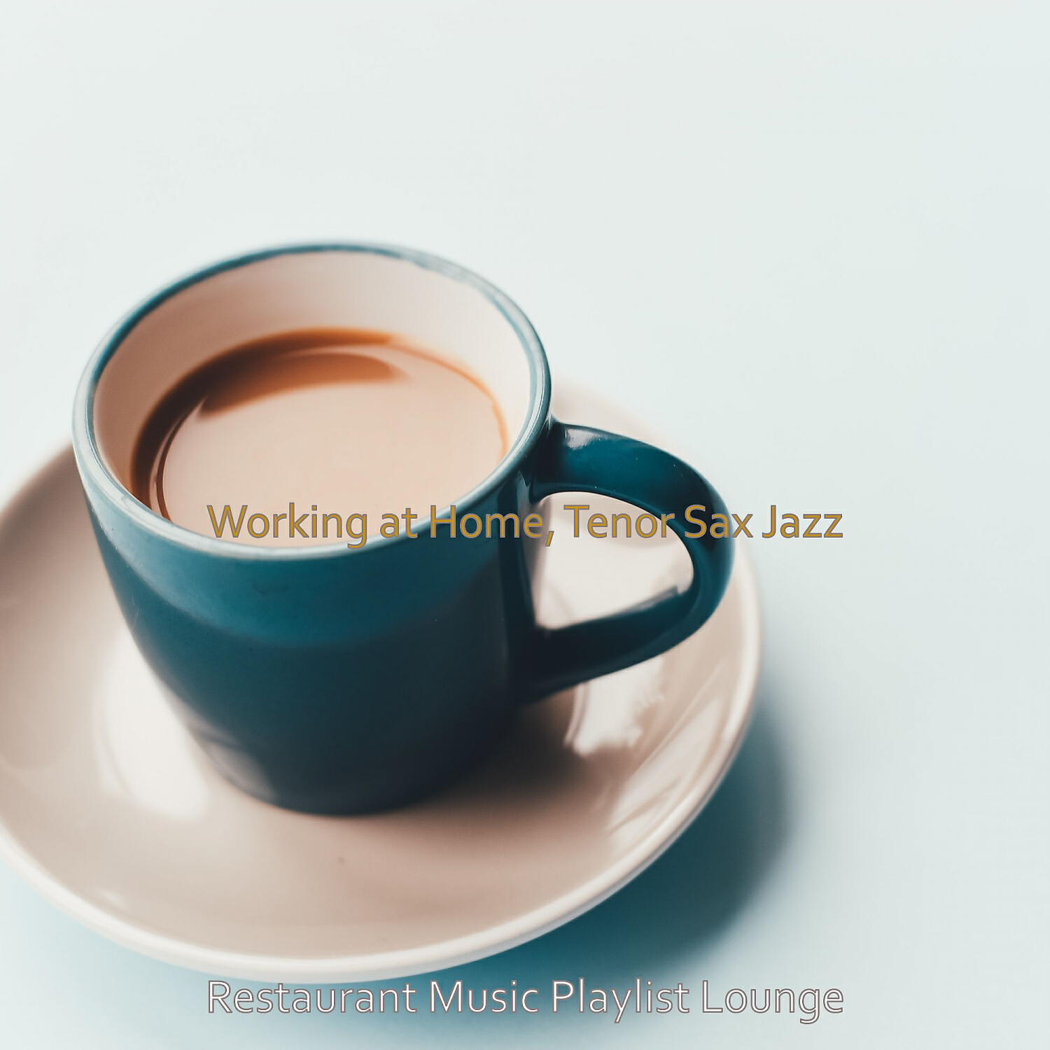 Restaurant Music Playlist Lounge - Divine Bgm for Brewing Fresh Coffee