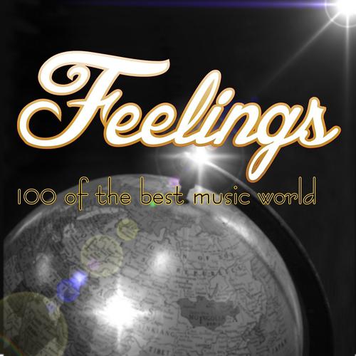 Постер альбома Feelings: 100 of the Best Music World