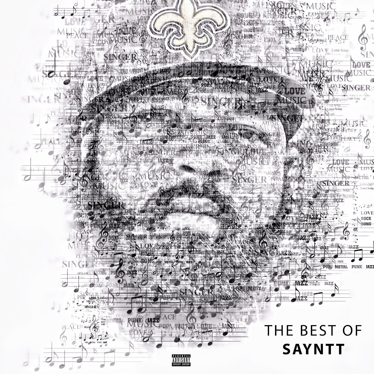 Постер альбома The Best Of Sayntt