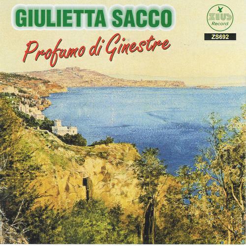 Giulietta Sacco - Profumo di ginestre