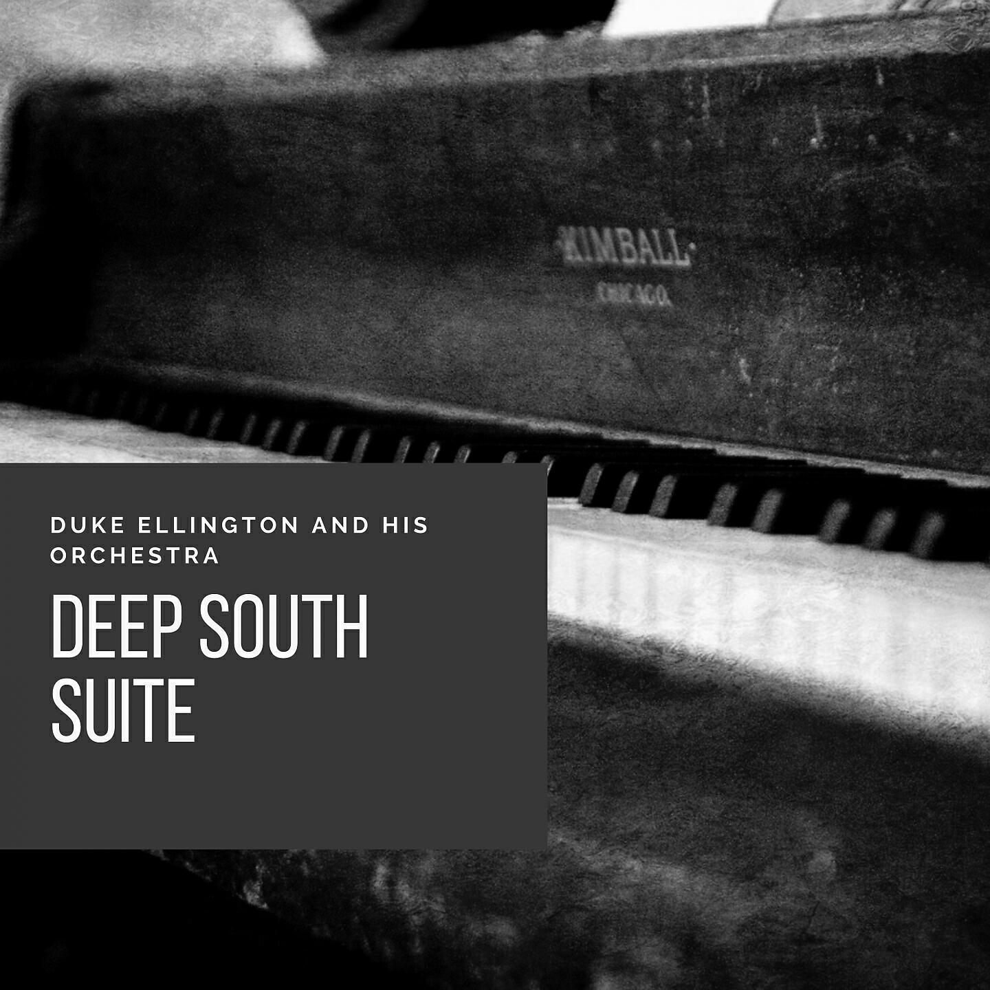Duke Ellington And His Orchestra - Deep South Suite: Hearsay or Orson Welles