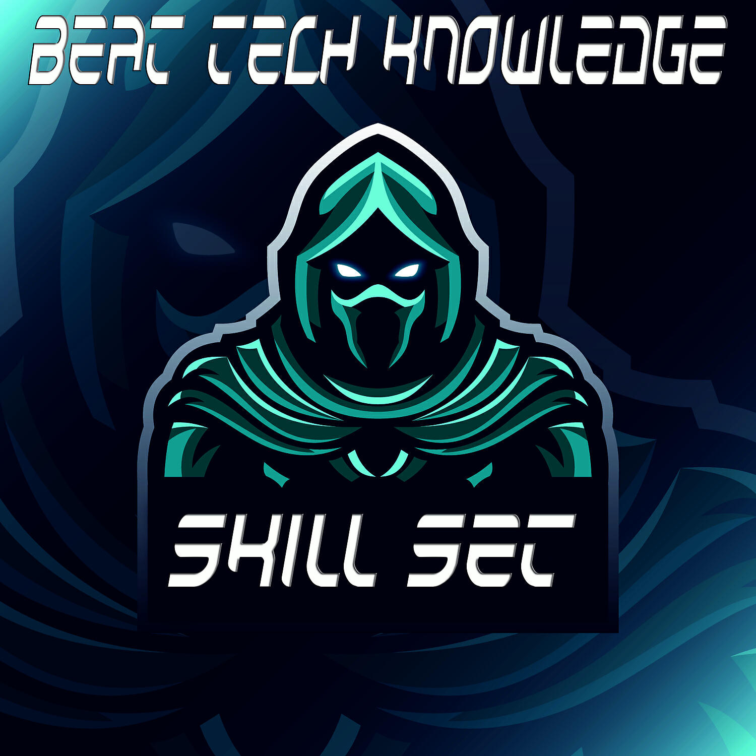 Beat Tech Knowledge - SKILL SET (LOUD)