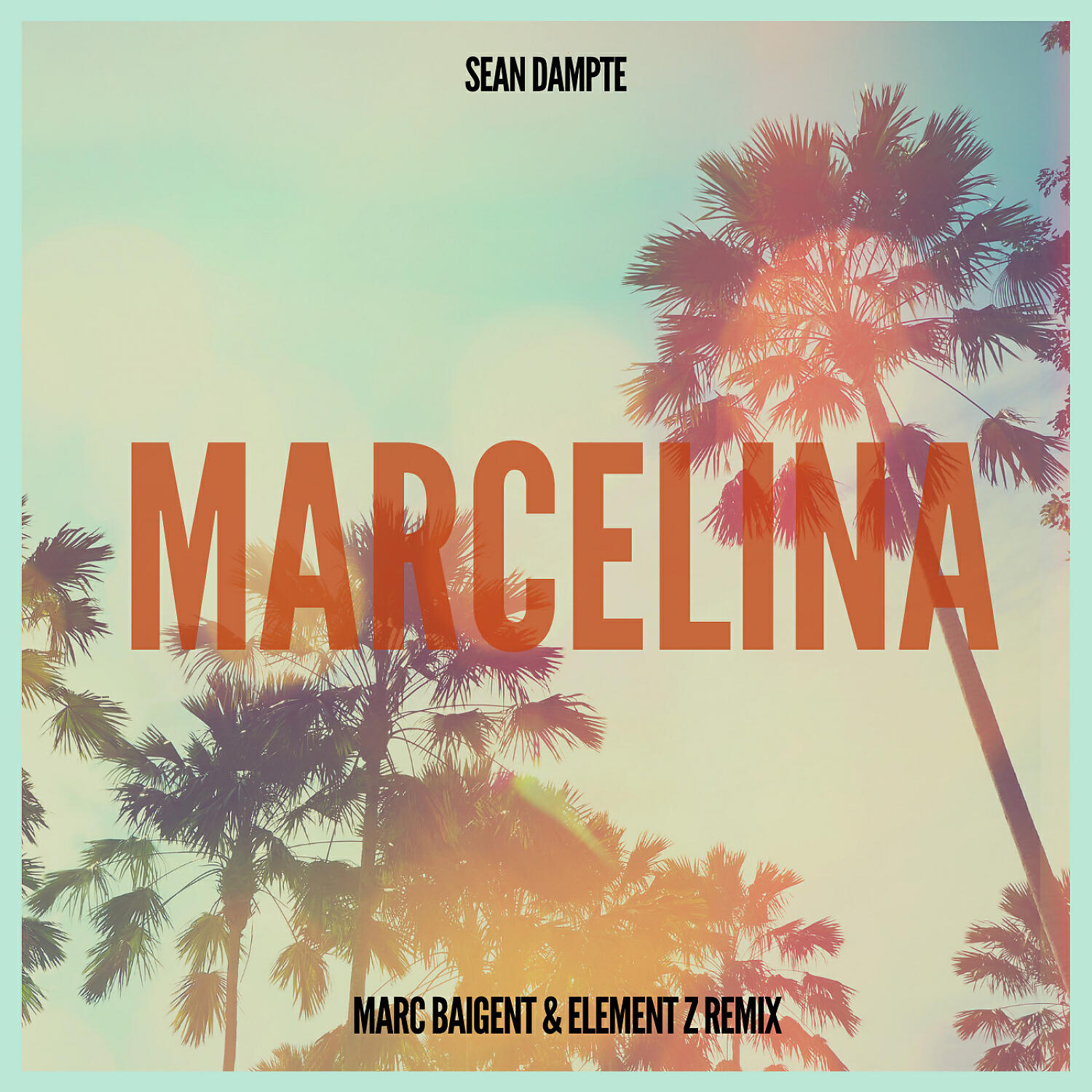 Sean Dampte - Marcelina (Marc Baigent & Element Z Remix)