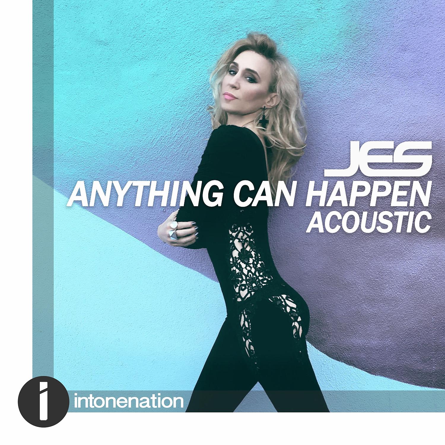 Постер альбома Anything Can Happen (Acoustic)