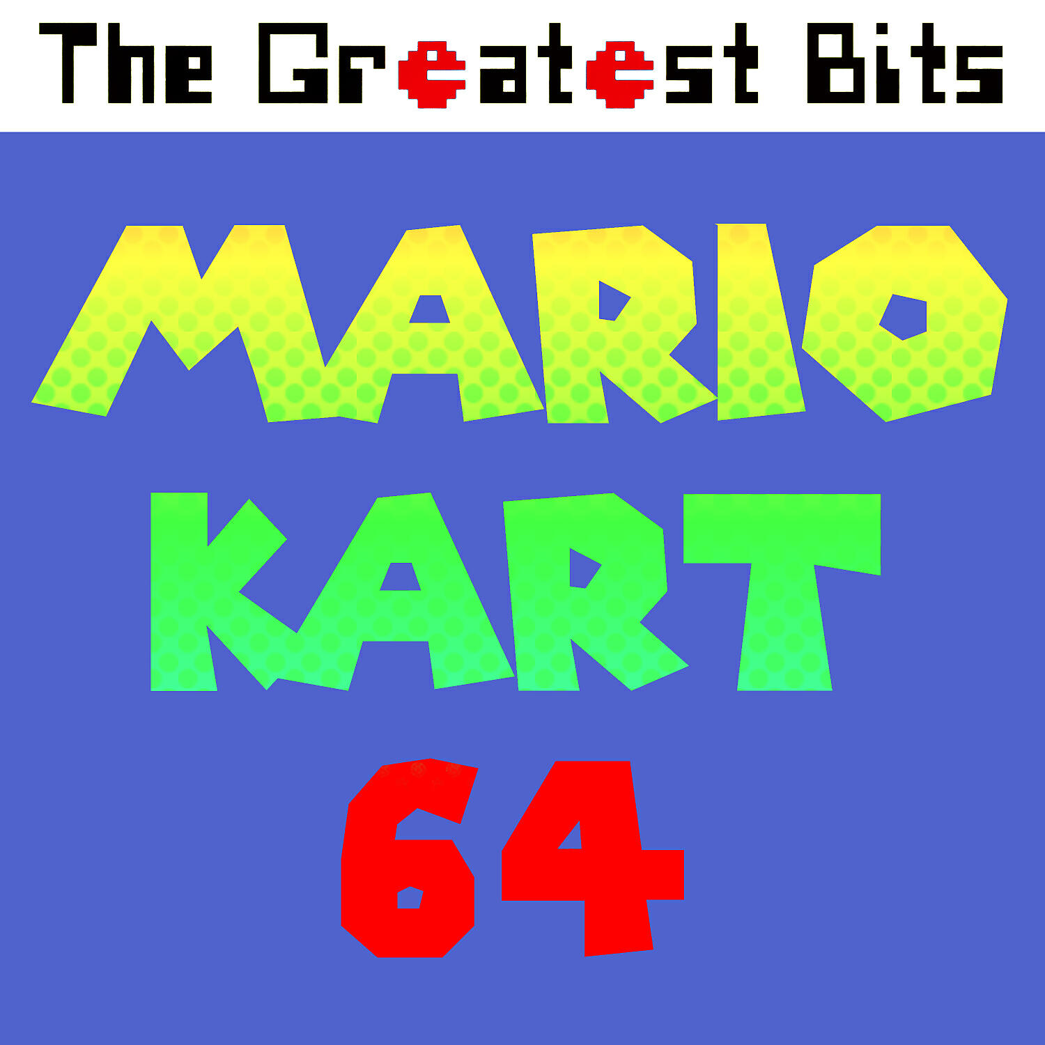 The Greatest Bits - Rainbow Road (from 