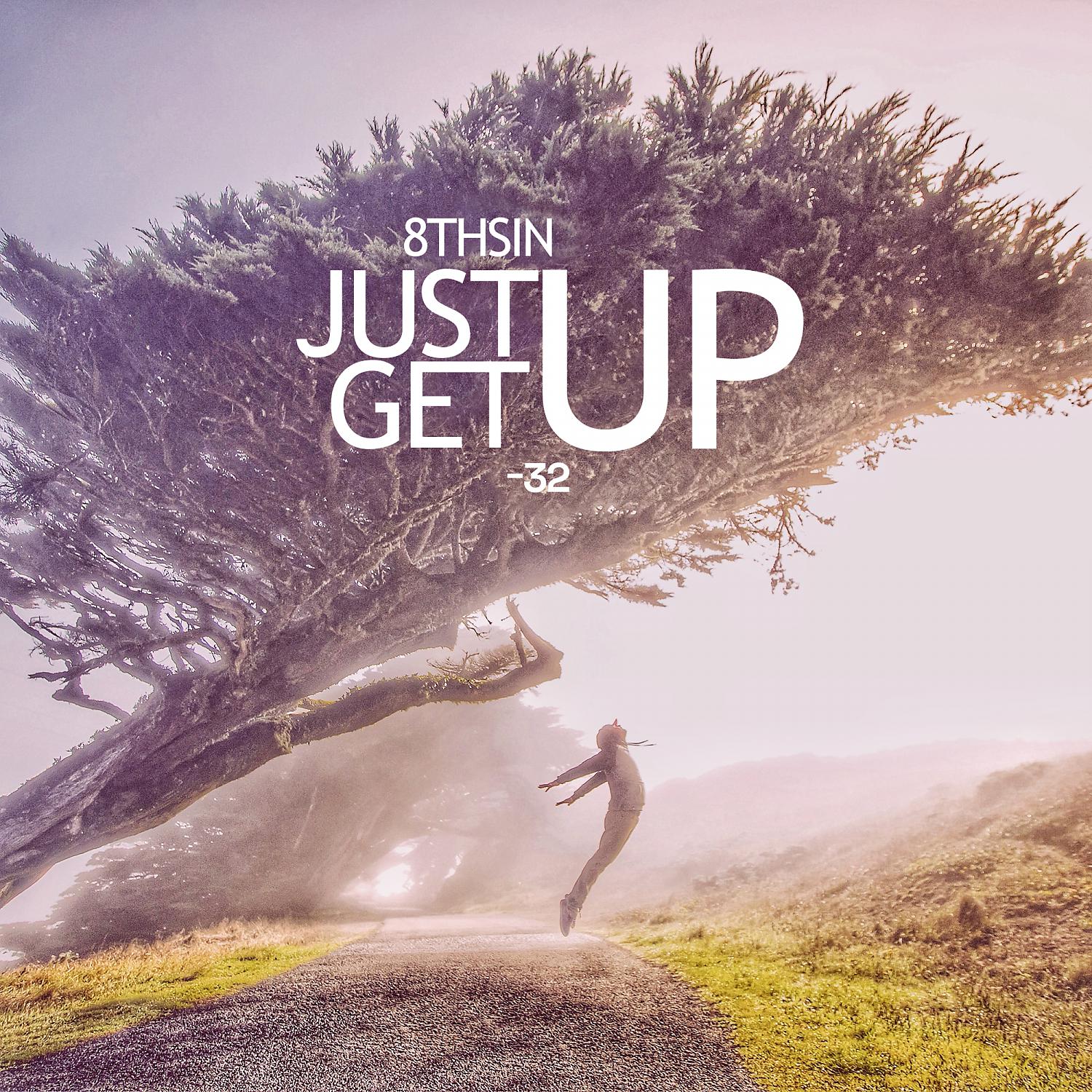 Постер альбома Just Get Up
