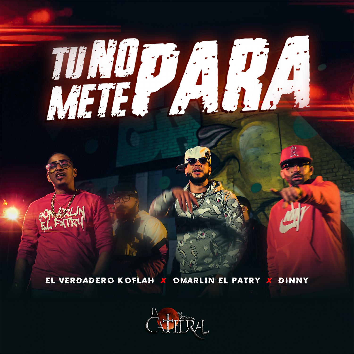 Постер альбома TU NO METE PARA (feat. DINNY MR. AMERICA)