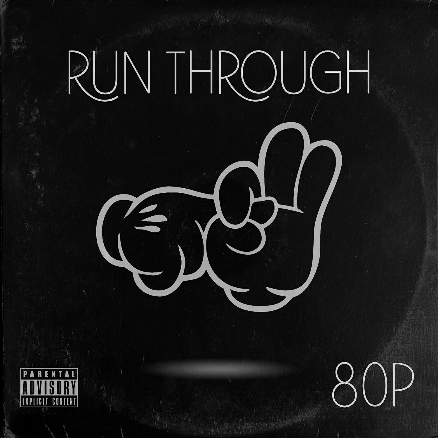 80p - Run Through