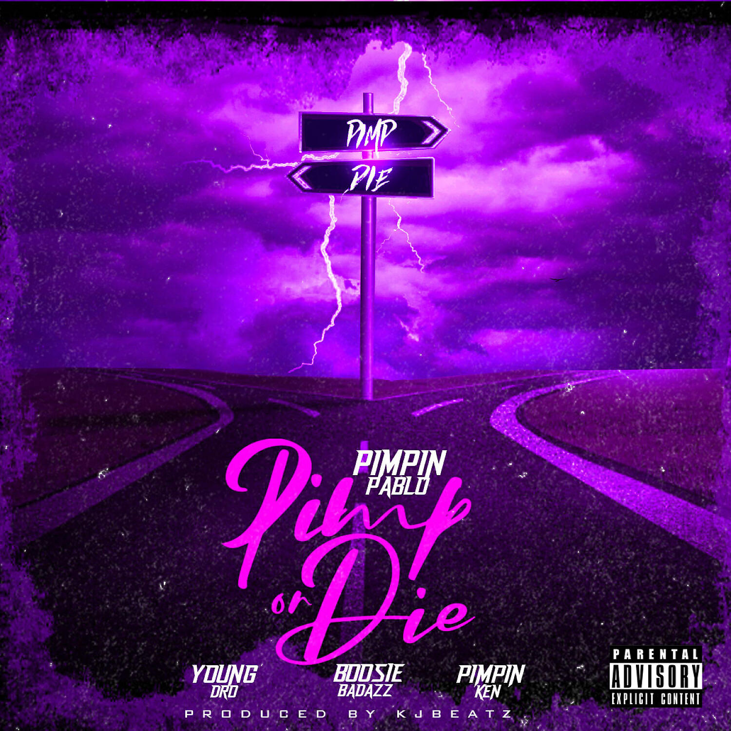 Pimpin Pablo - Pimp Or Die (feat. Boosie Badazz, Young Dro & Pimpin Ken)