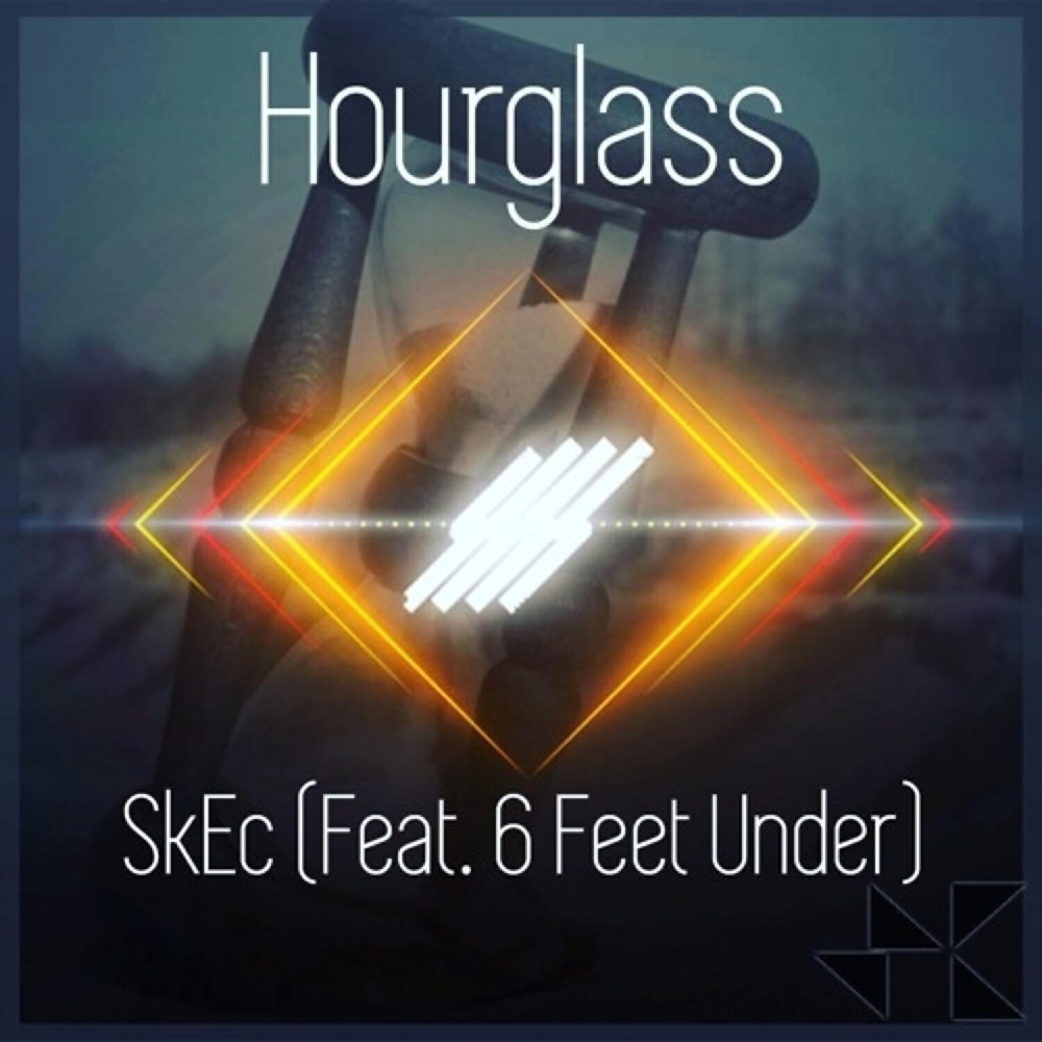 SkEc - Hourglass (feat. 6 Feet Under)