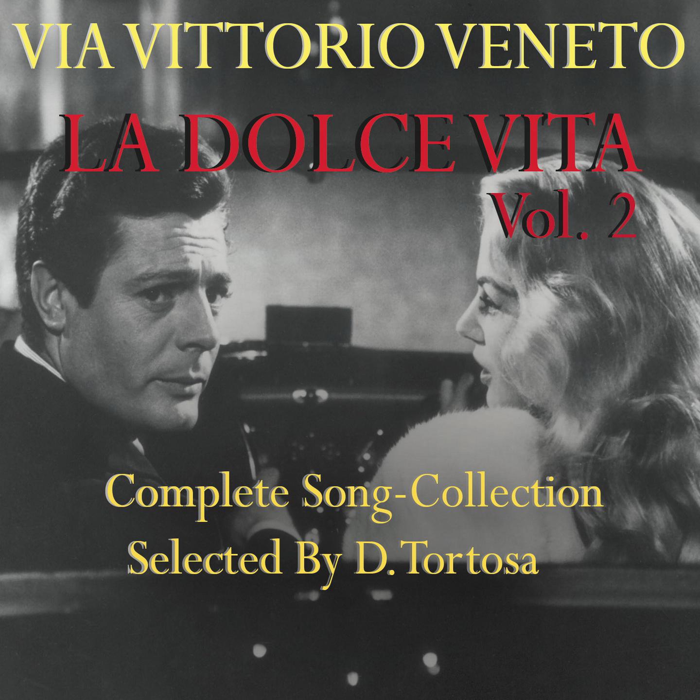 Постер альбома Via Vittorio Veneto: La dolce vita, vol. 2