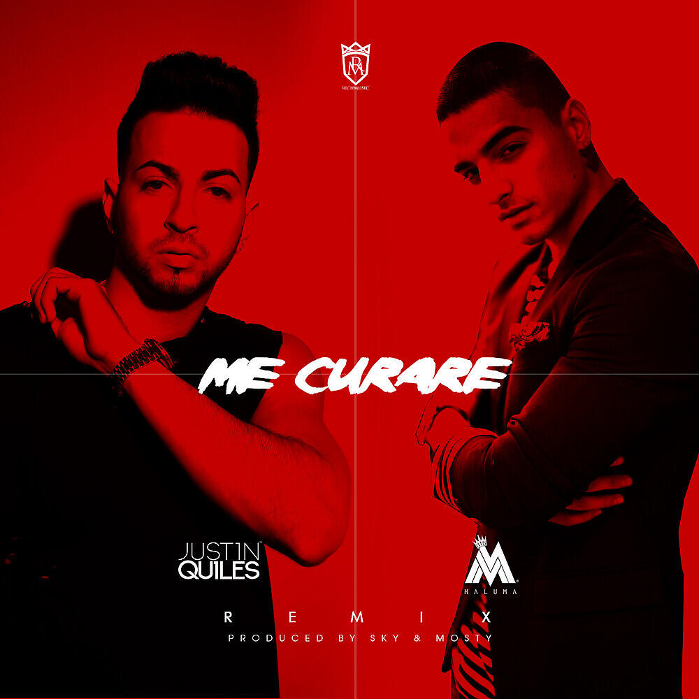 Justin Quiles - Me Curare (Remix)