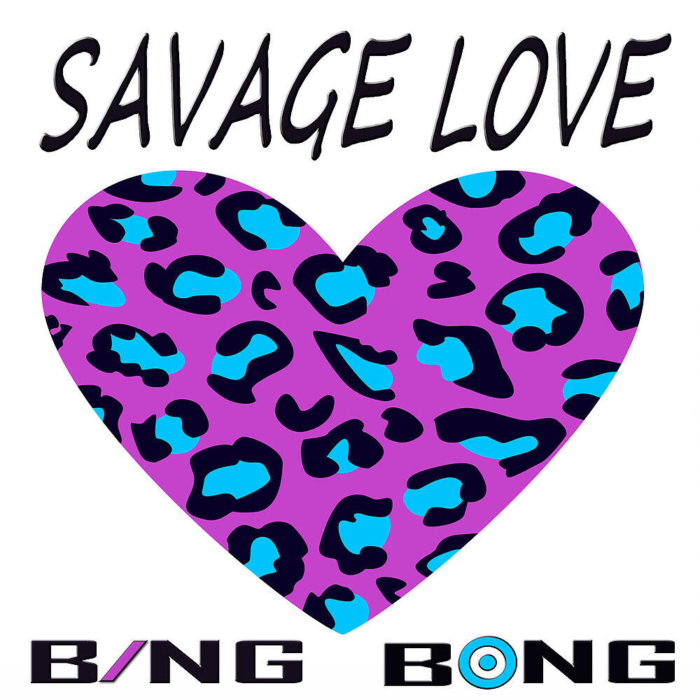 Bing Bong - Savage Love (Laxed - Siren Beat)