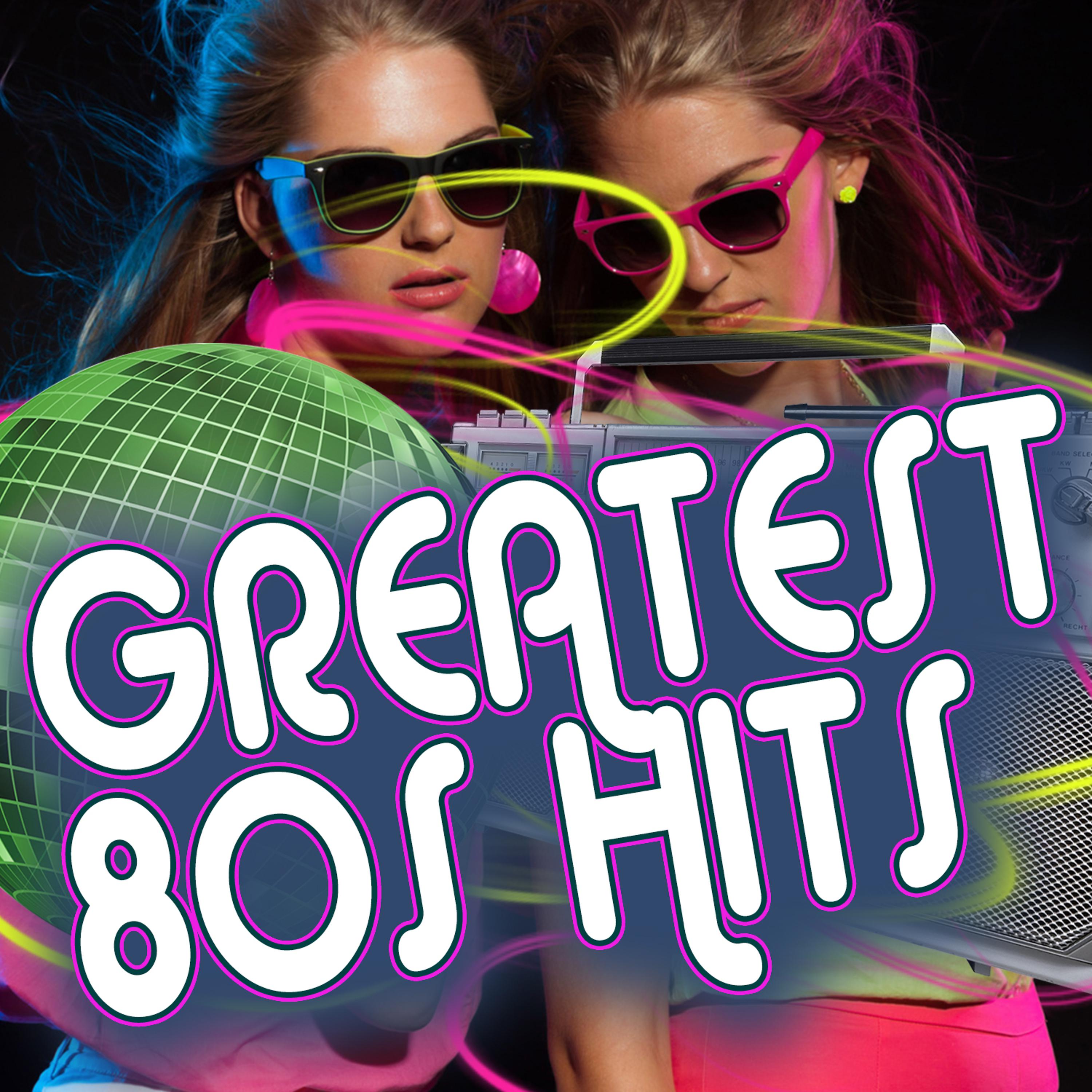 Постер альбома Greatest '80s Hits