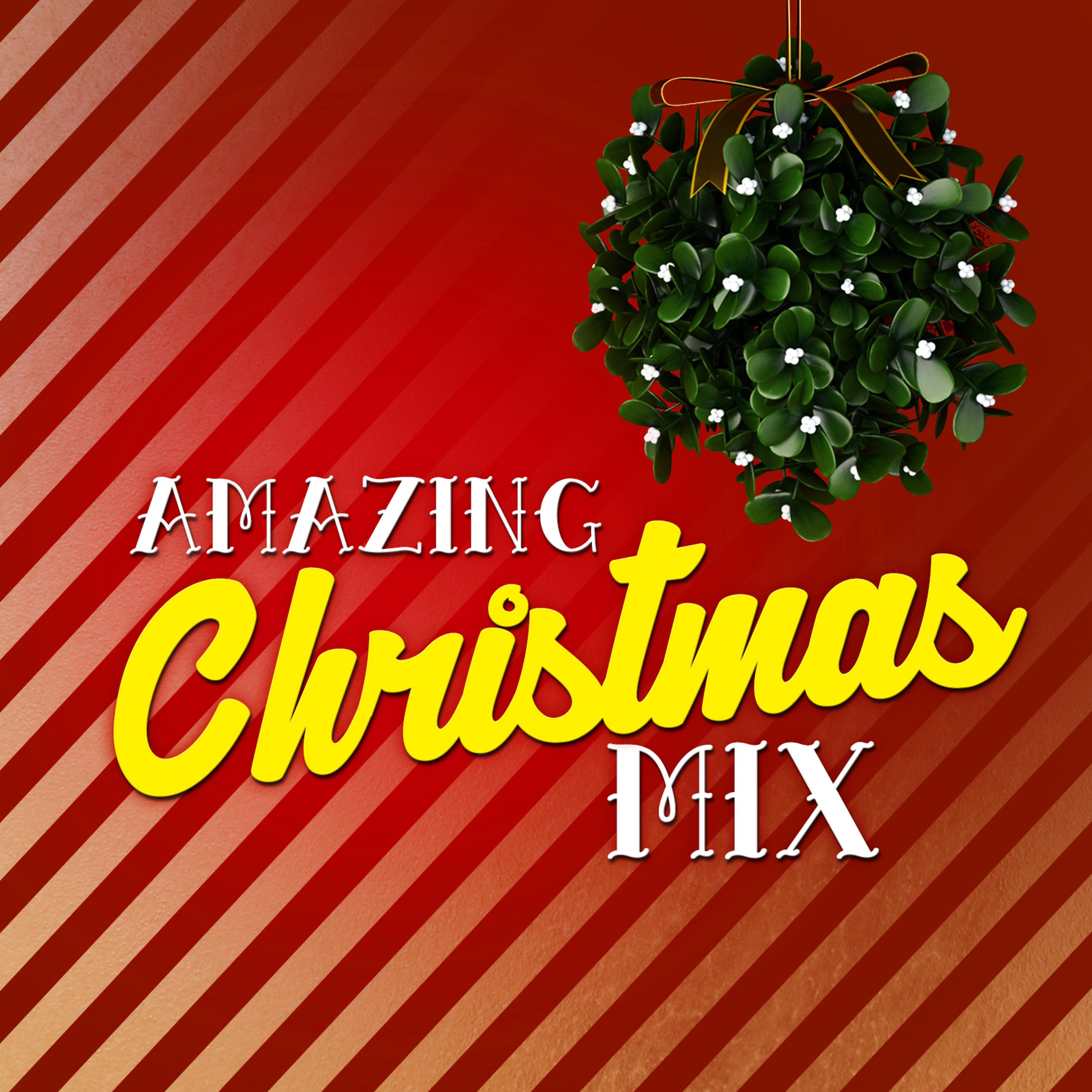 Постер альбома Amazing Christmas Mix
