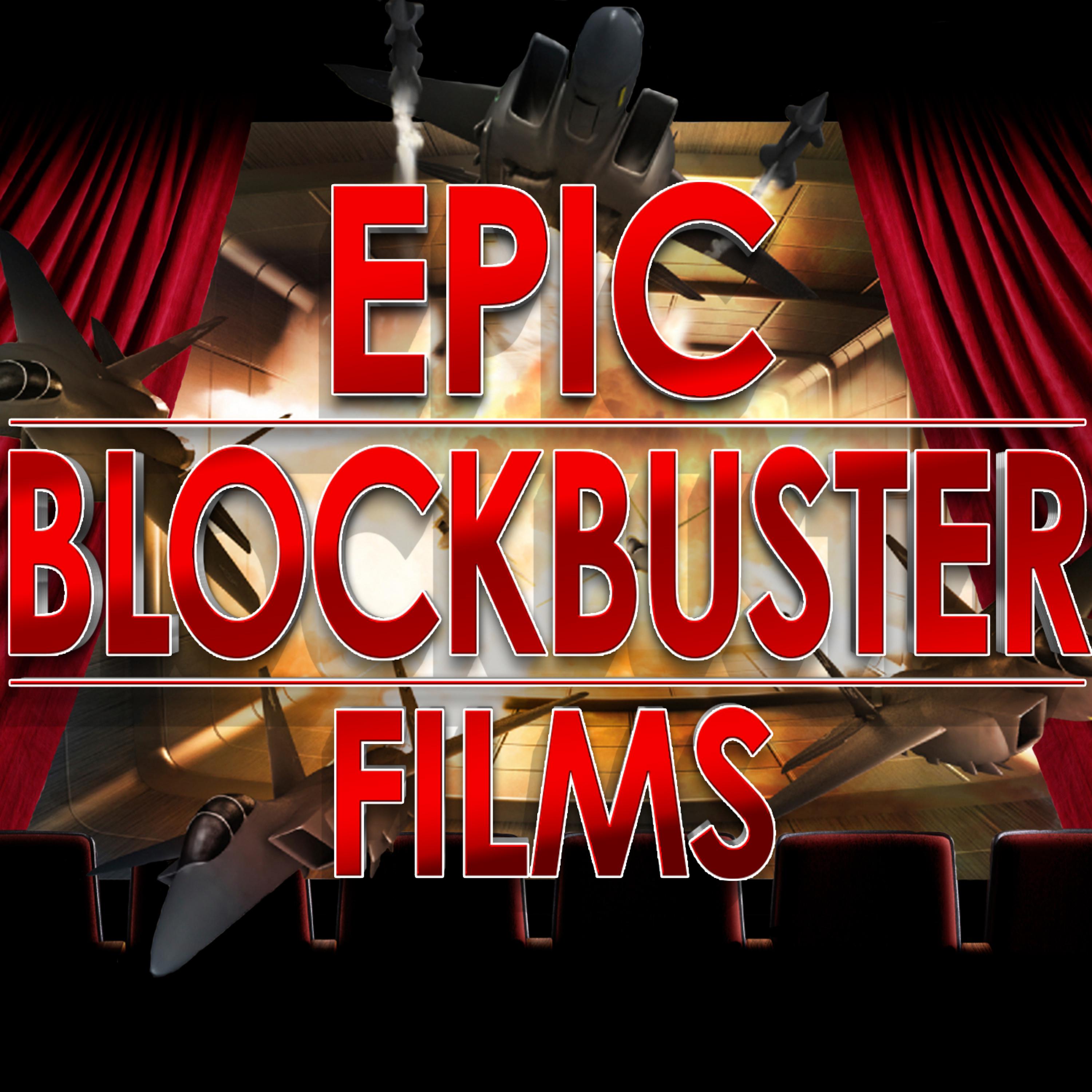 Постер альбома Epic Blockbuster Films