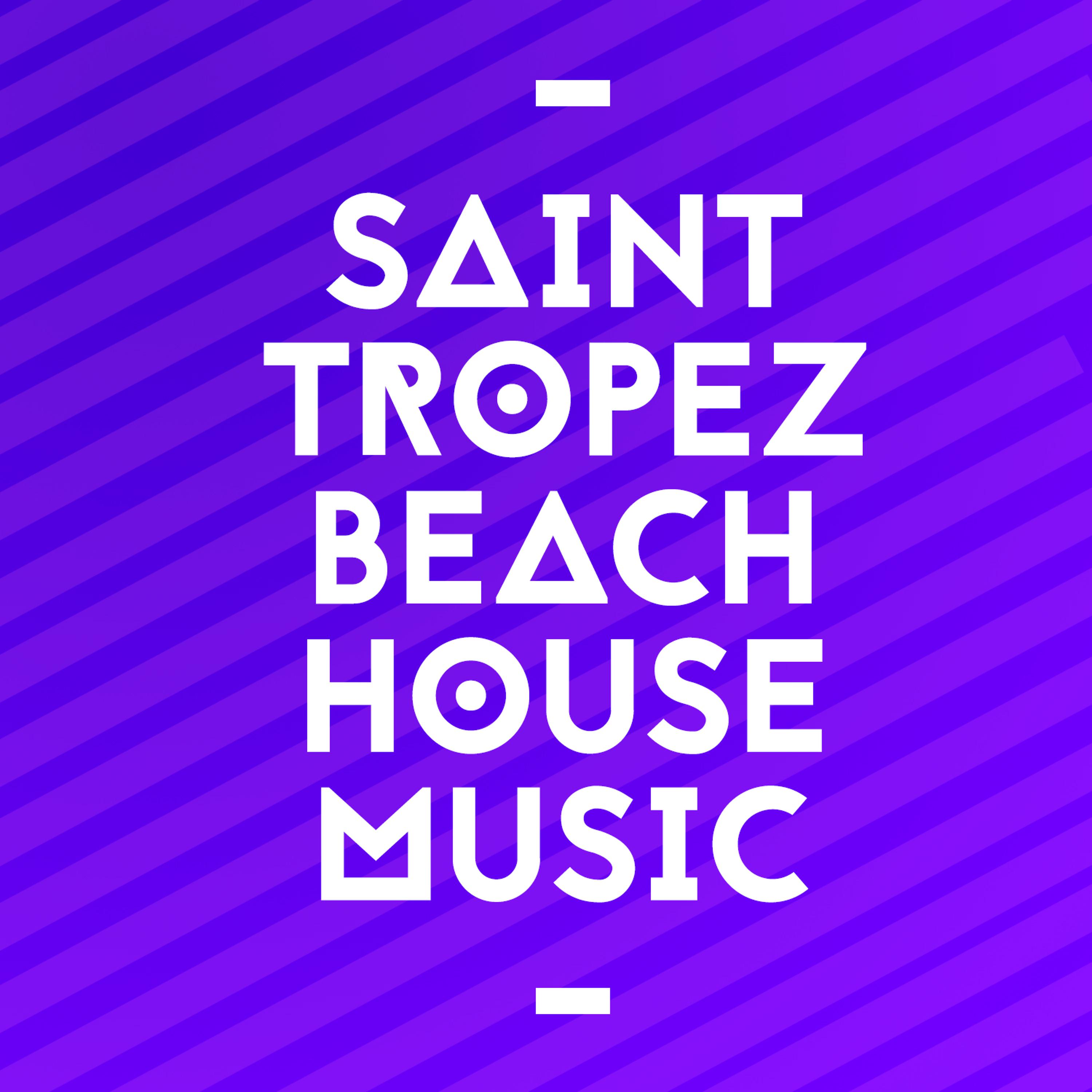 Постер альбома Saint Tropez Beach House Music