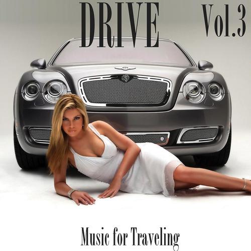Постер альбома Drive Best Hits Compilation, Vol. 3