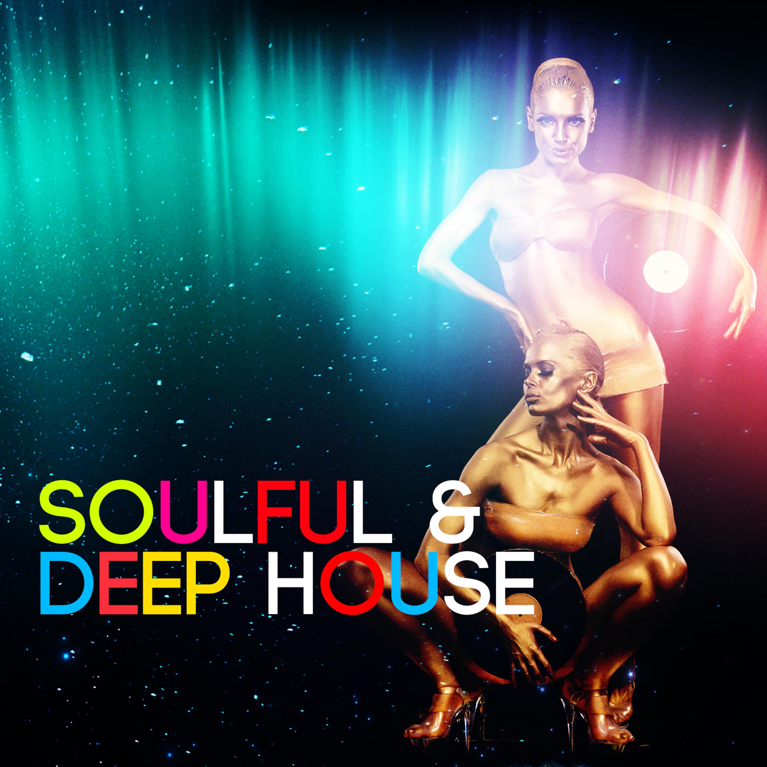 Постер альбома Soulful & Deep House