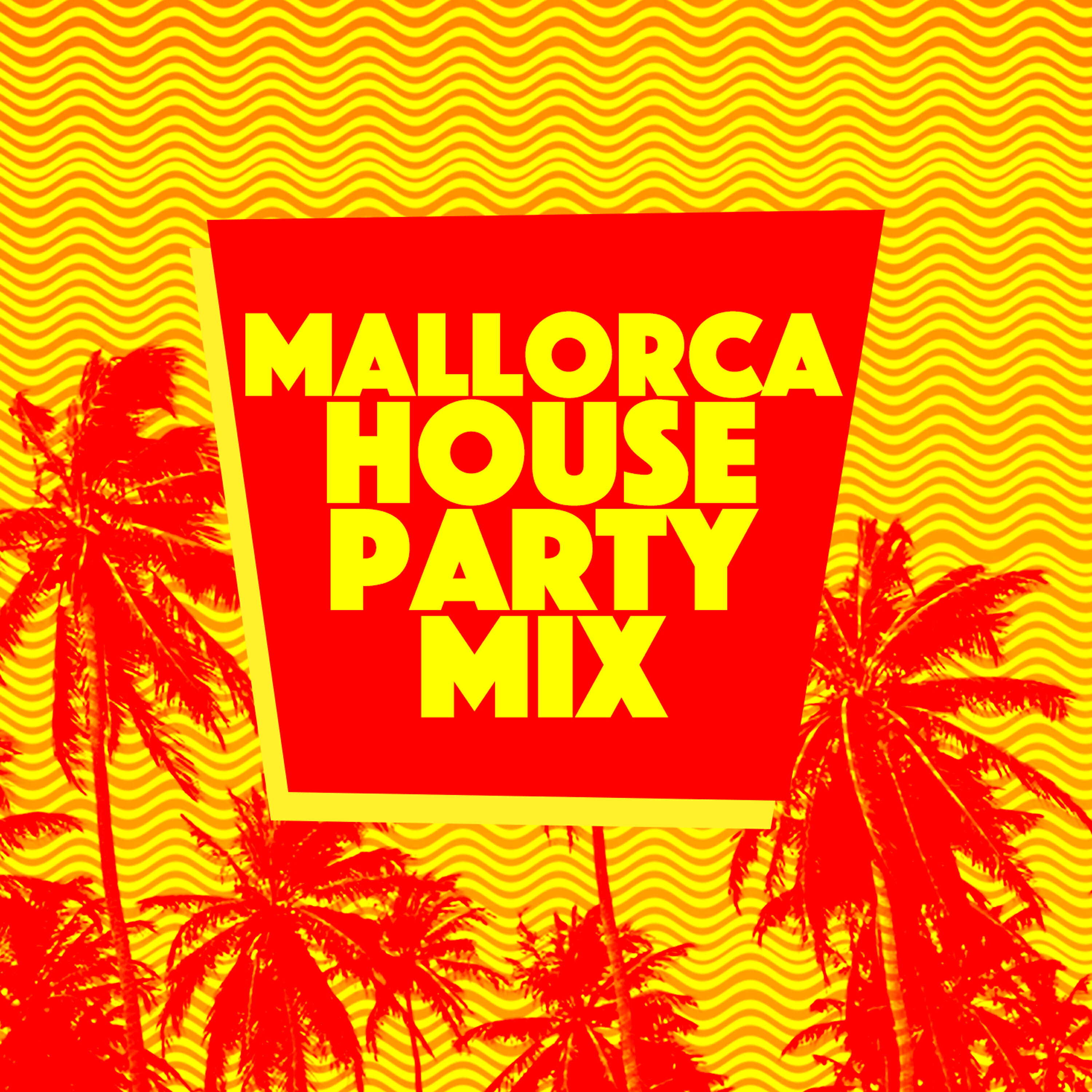 Mallorca Dance House Music Party Club - Love Has Got You