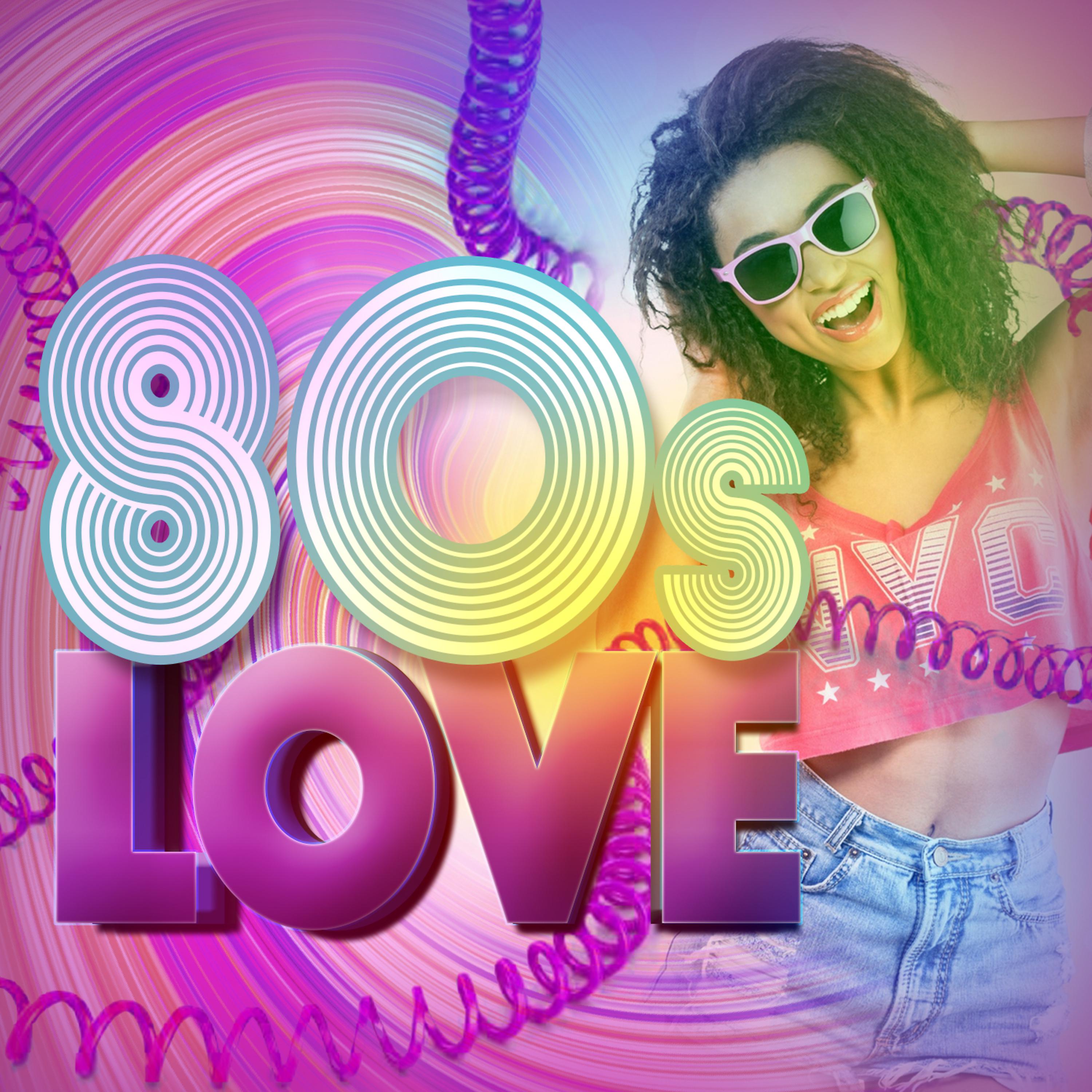 Постер альбома 80's Love