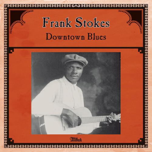 Frank Stokes - Frank Stokes' Dream