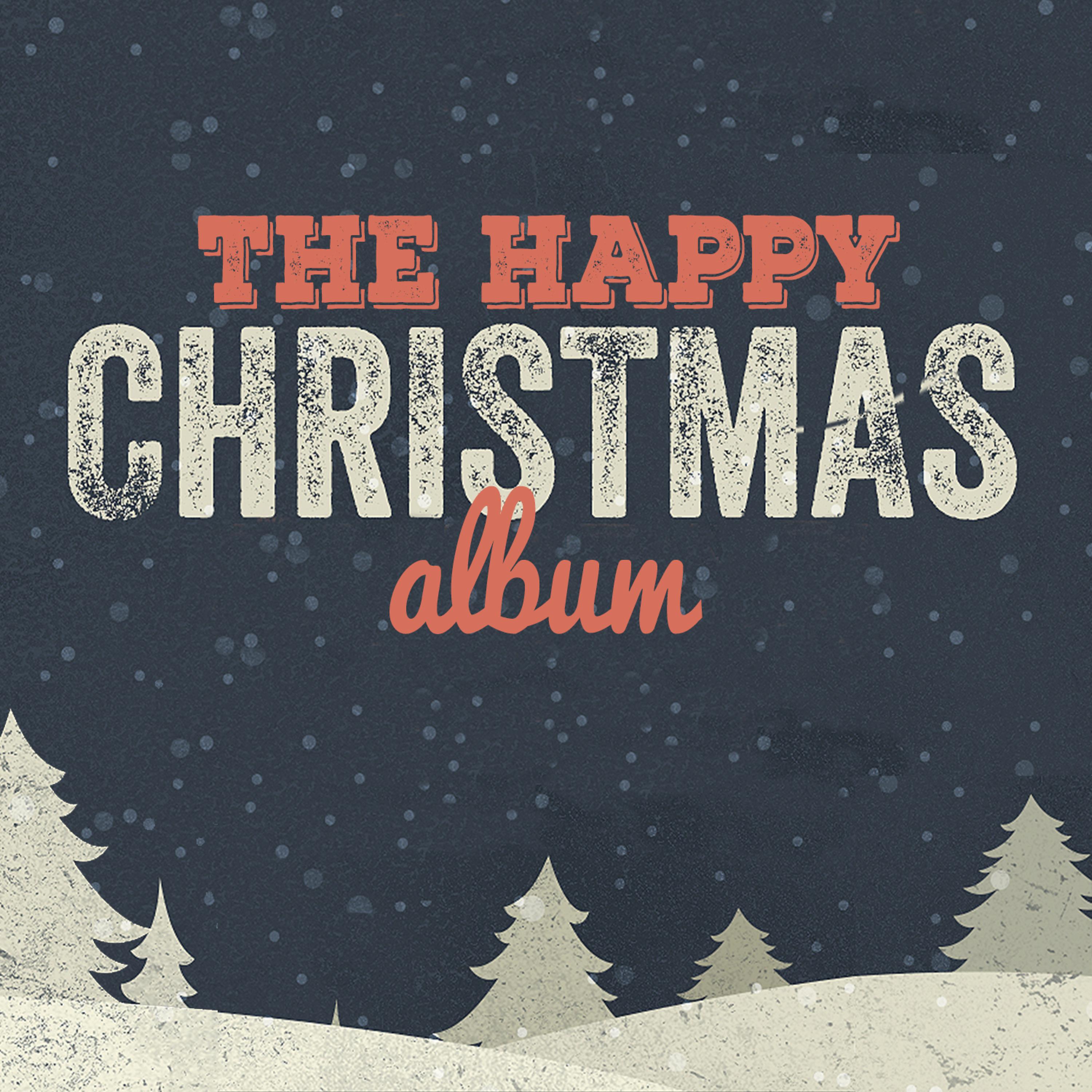 Постер альбома The Happy Christmas Album