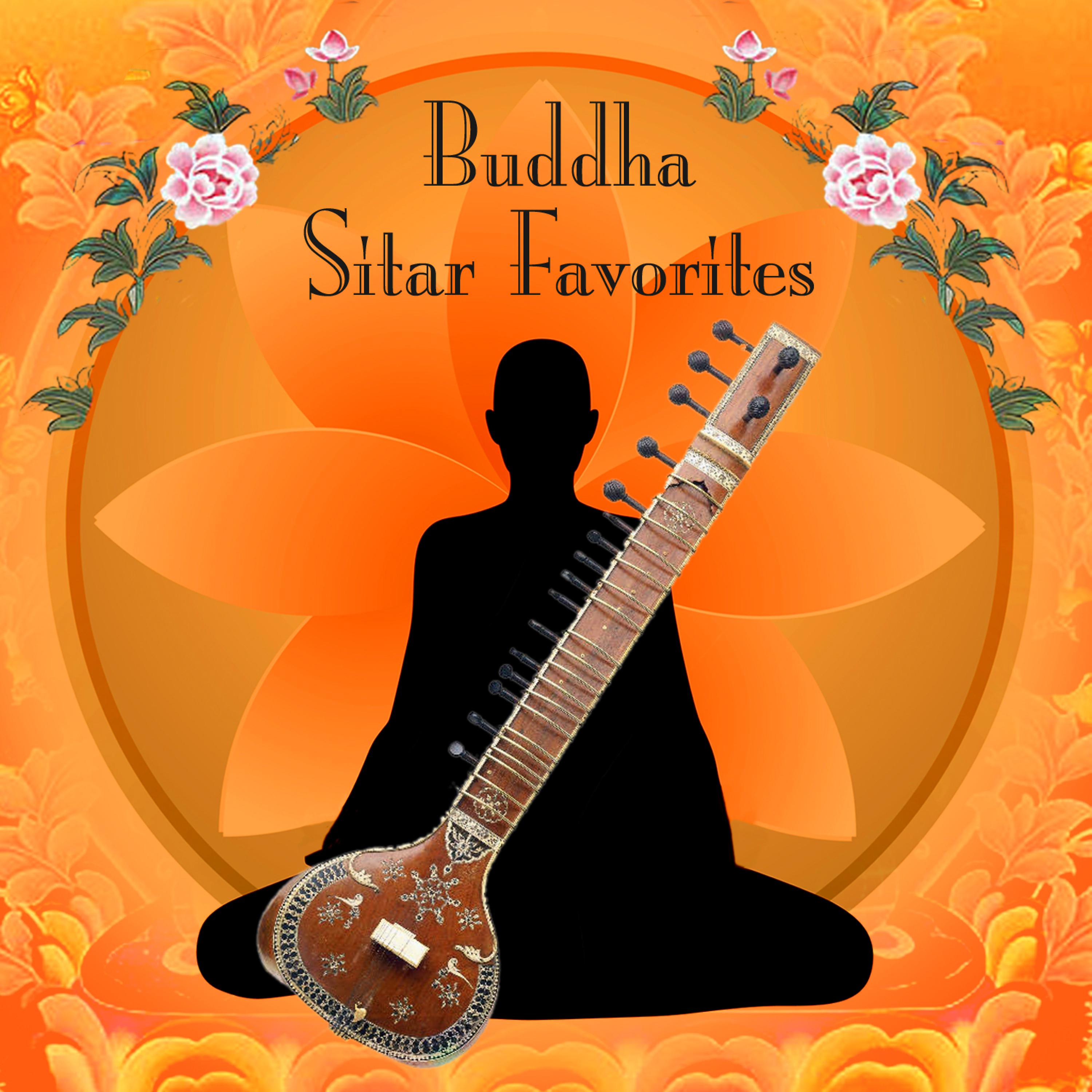 Постер альбома Buddha Sitar Favorites