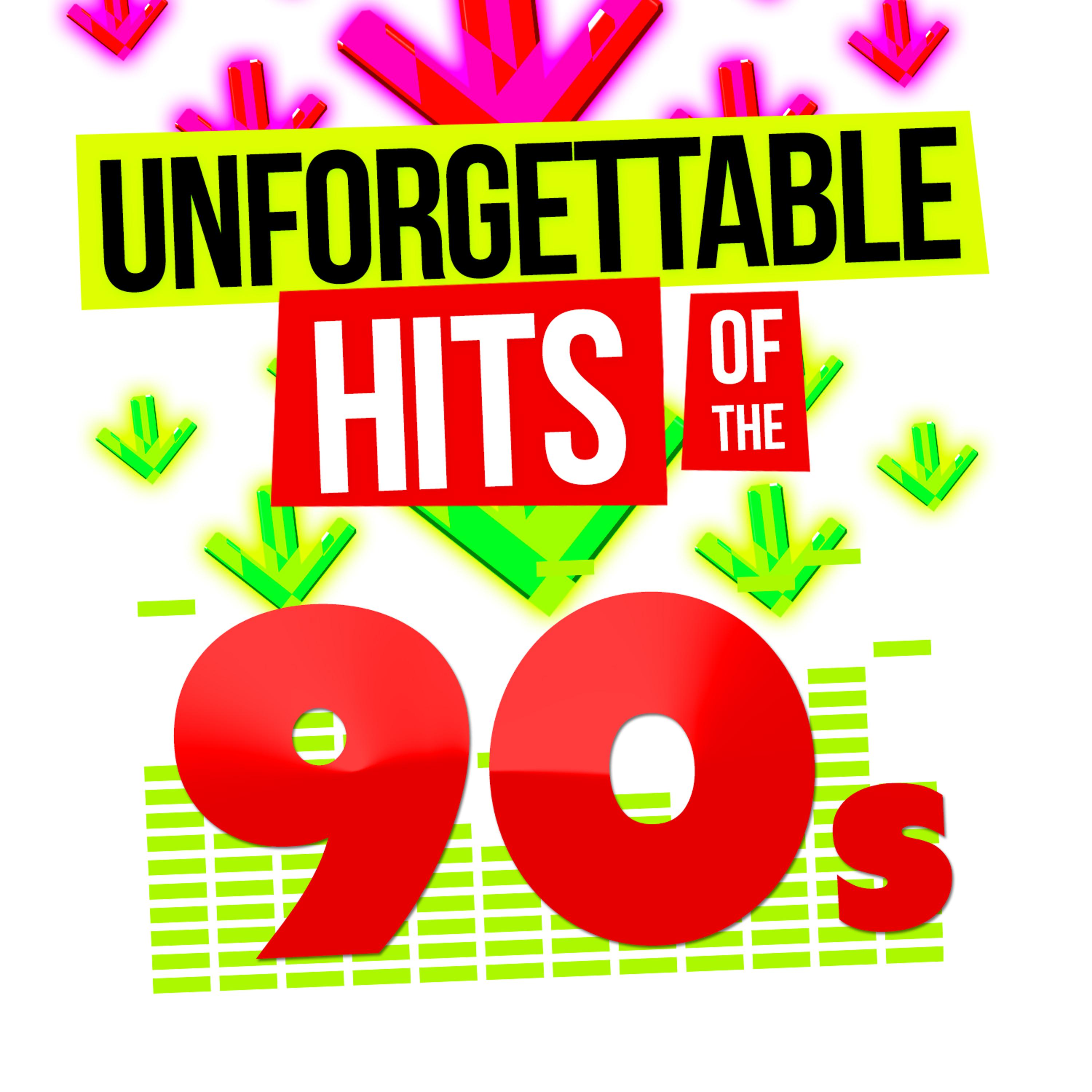 Постер альбома Unforgettable Hits of the 90's