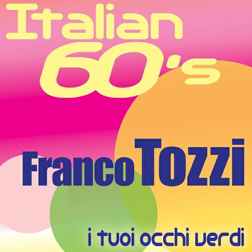 Franco Tozzi - Io camminerò
