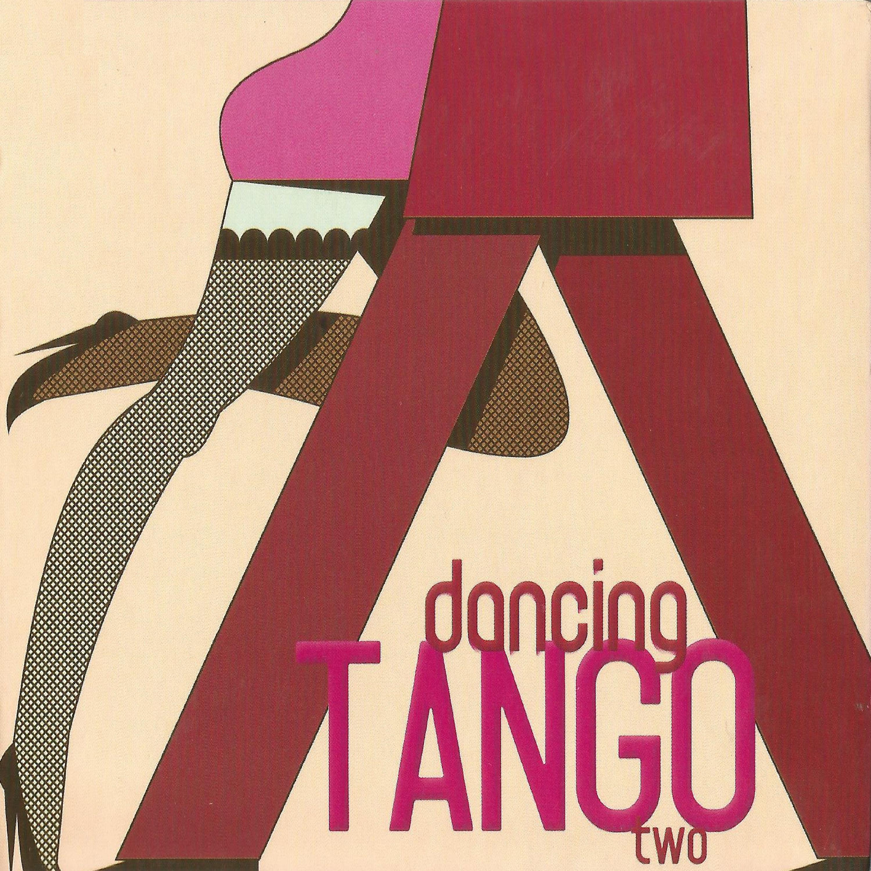 Постер альбома Dancing Tango Two