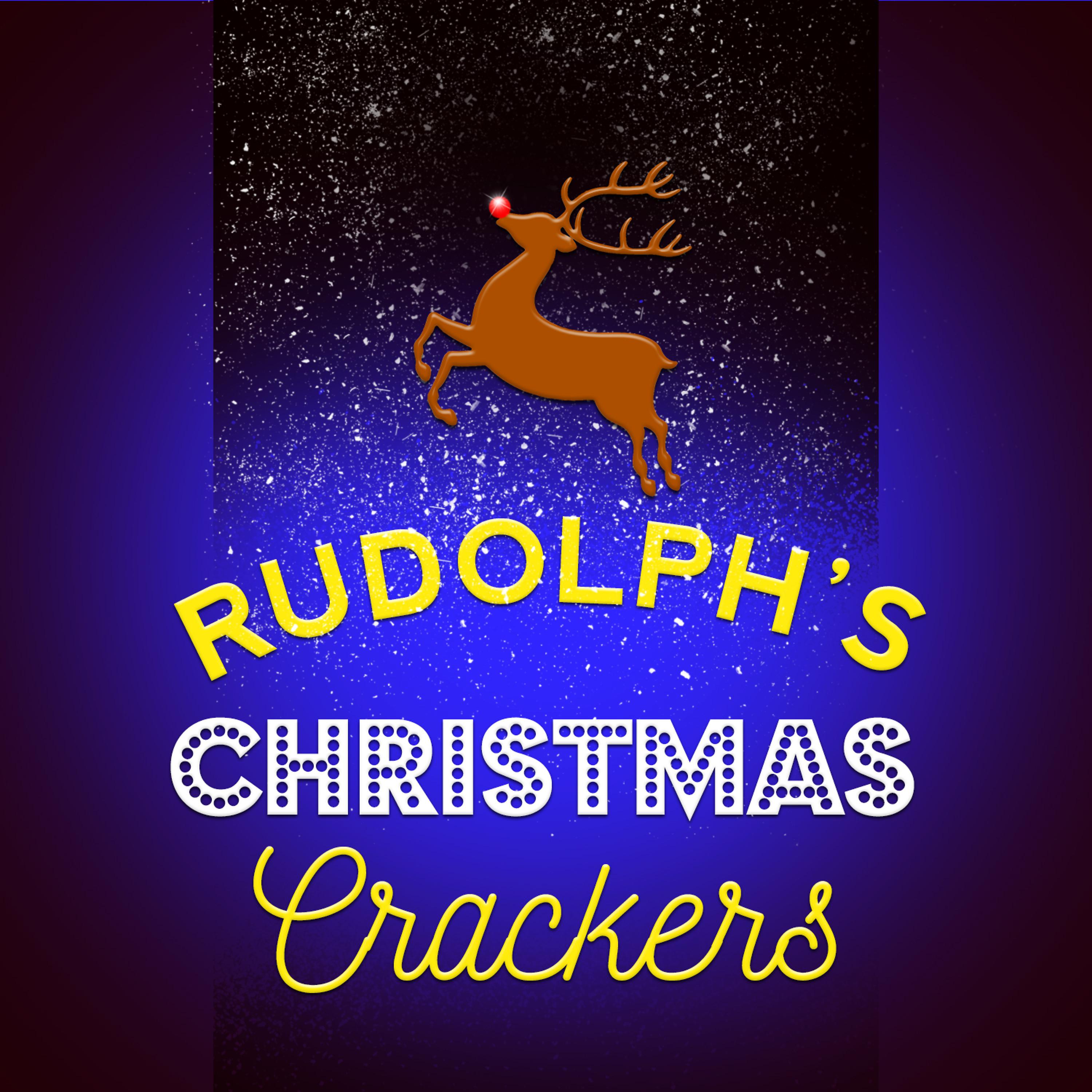 Постер альбома Rudolph's Christmas Crackers