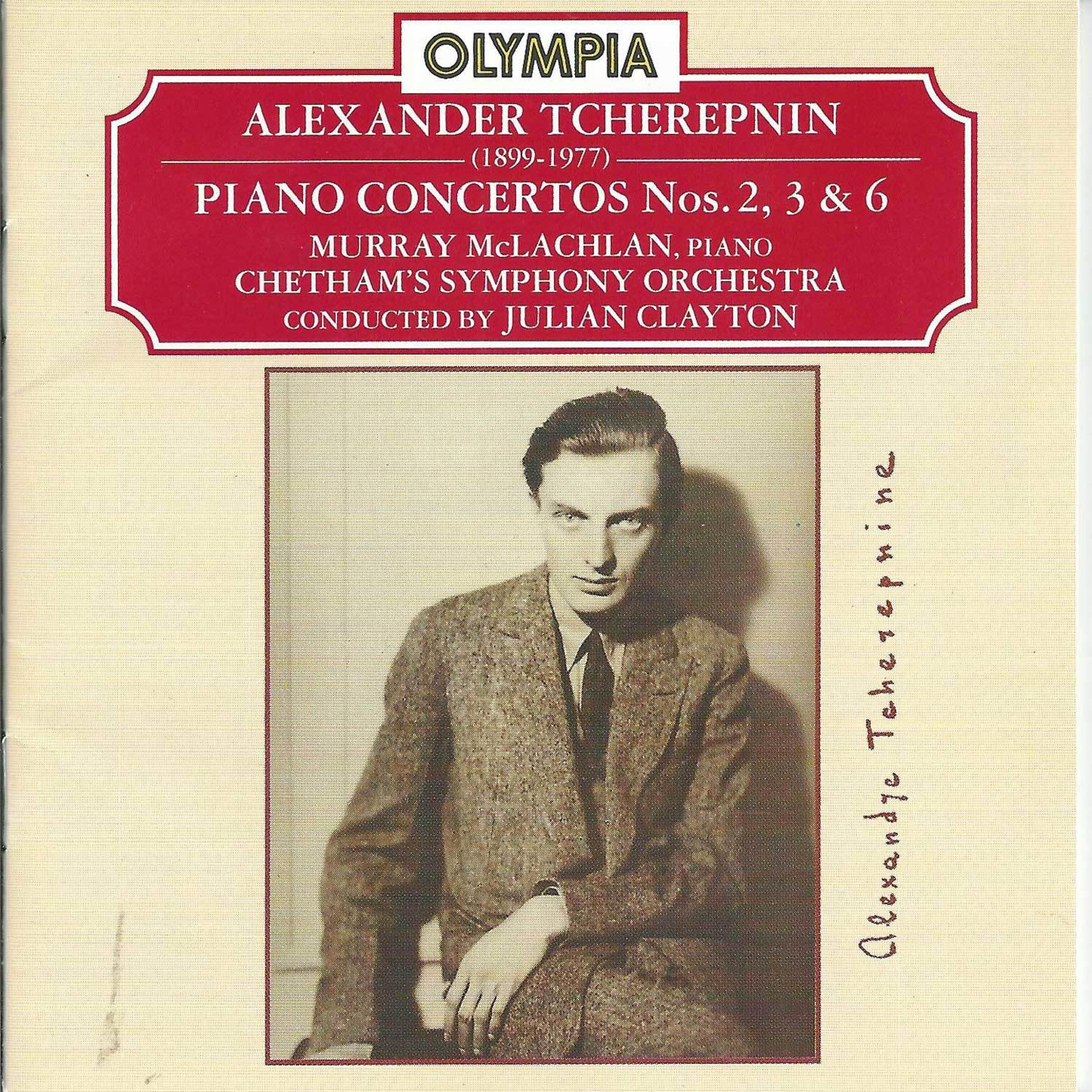 Постер альбома Alexander Tcherepnin: Piano concertos 2,3 & 6