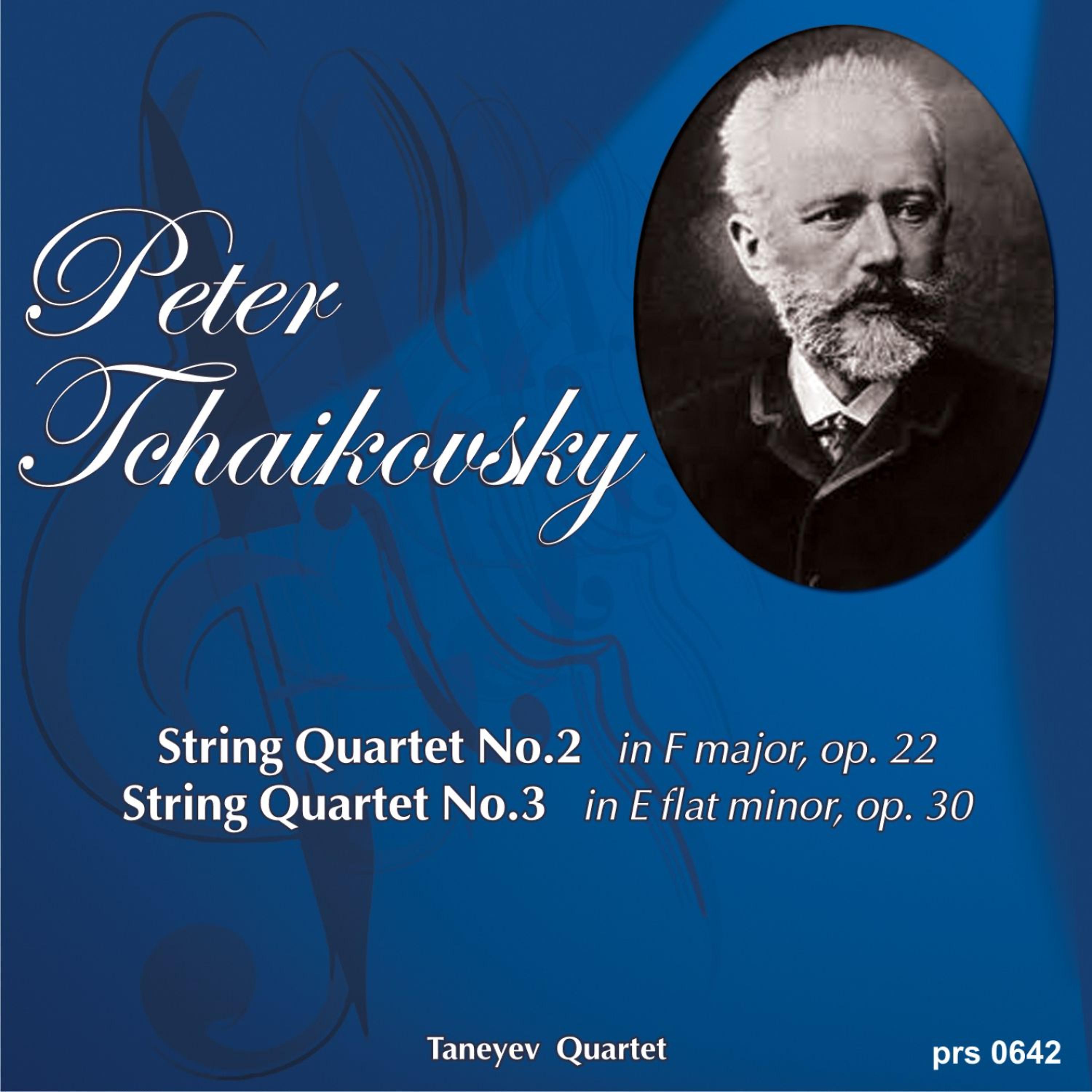 Постер альбома Peter Tchaikovsky. String Quartet No.3 in E Flat Minor Op. 30