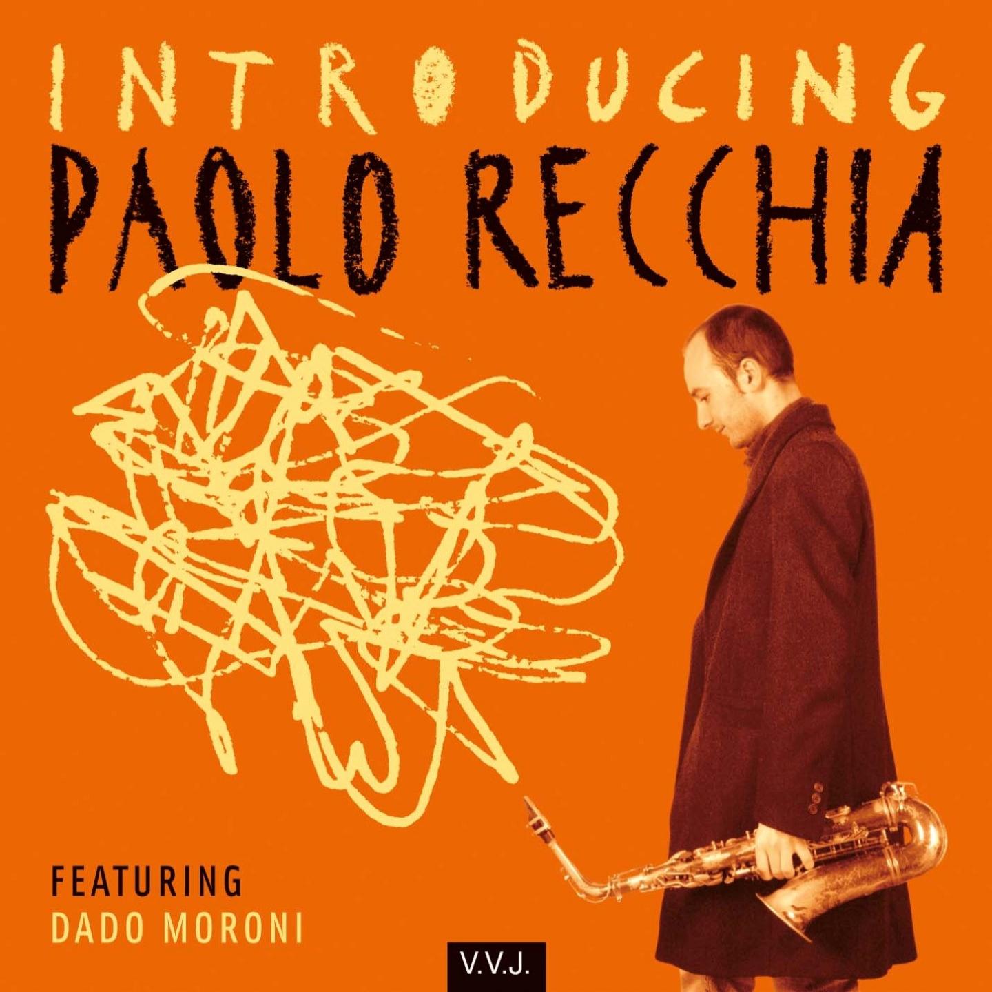 Постер альбома Introducing Paolo Recchia