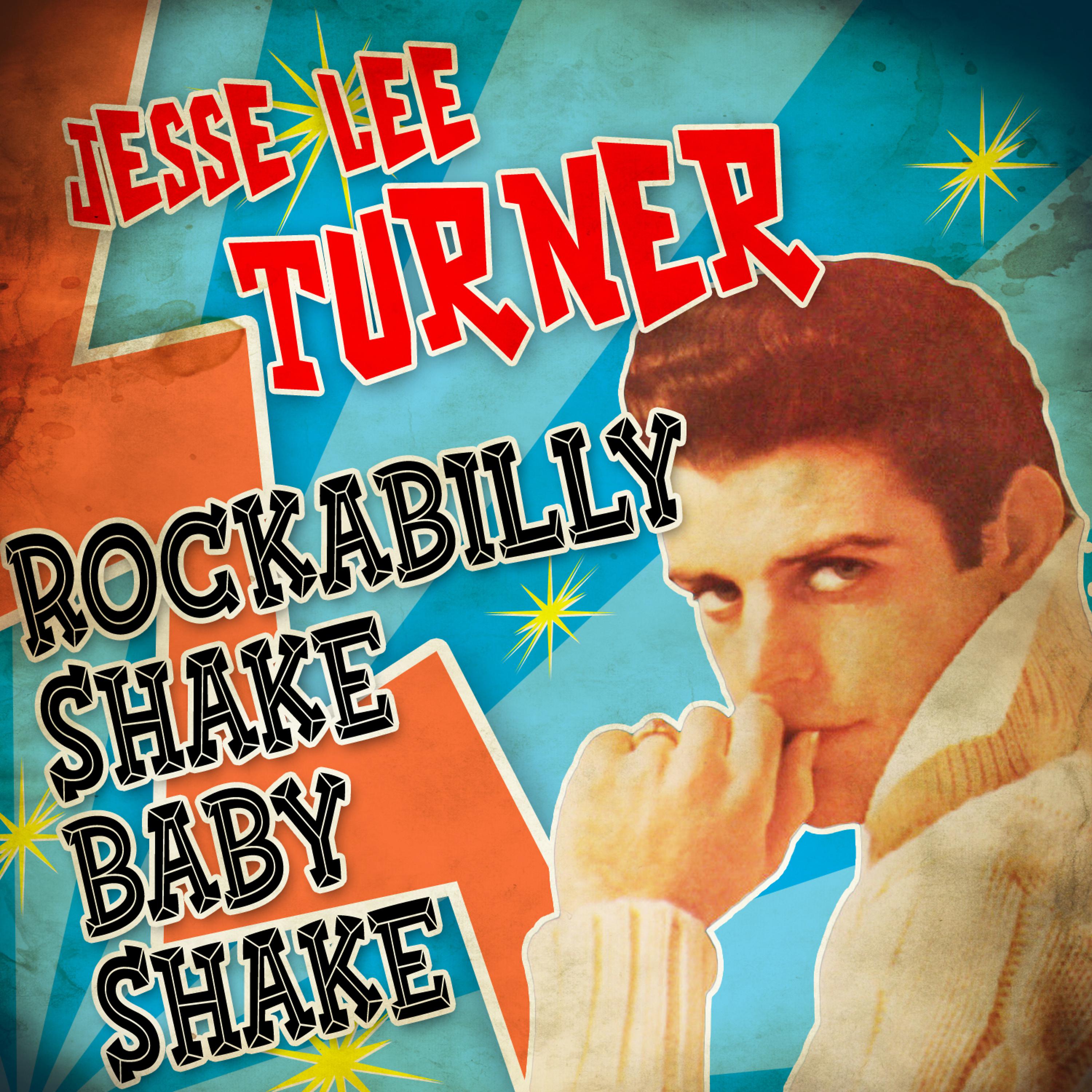 Постер альбома Rockabilly Shake Baby Shake
