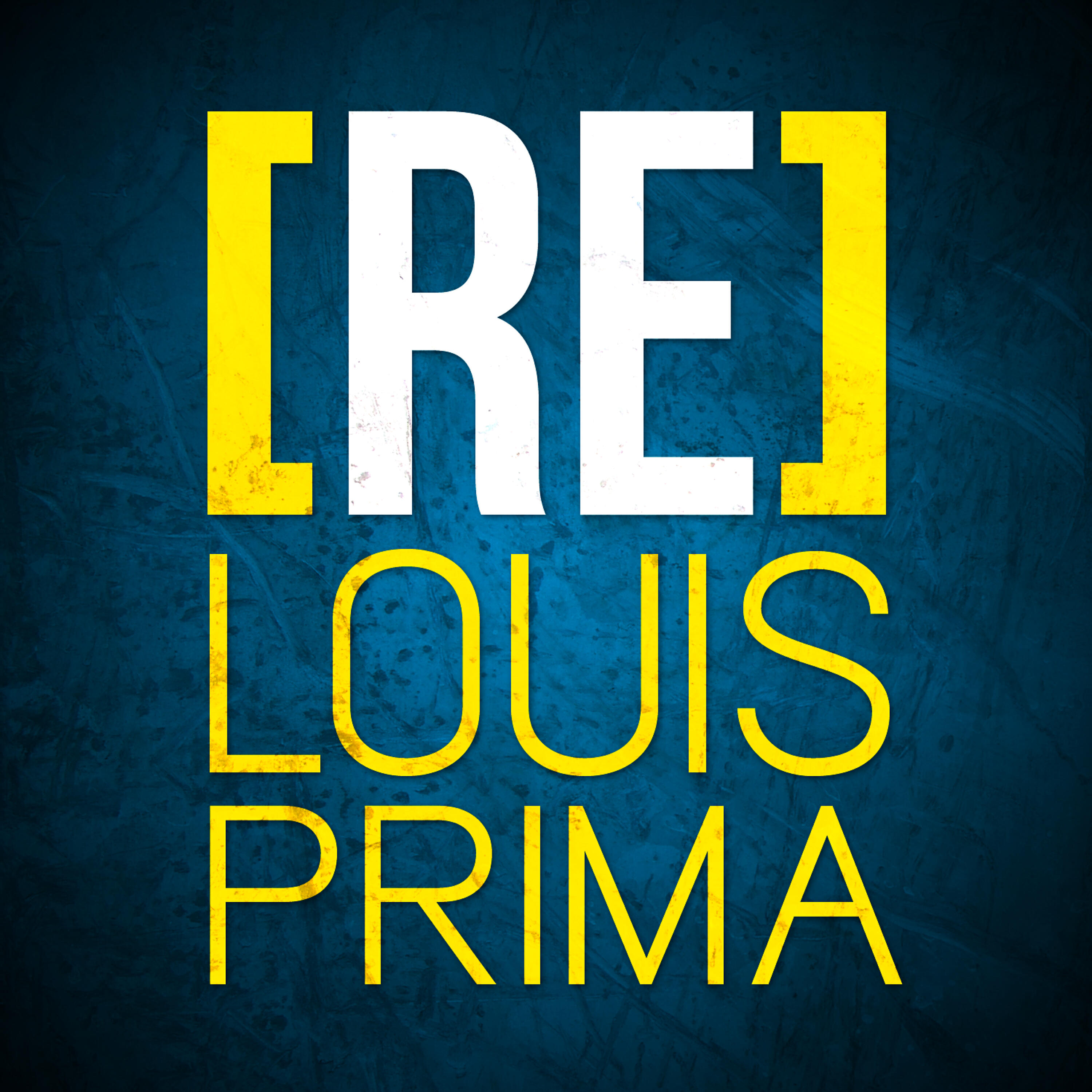 Louis Prima - Medley: Just a Gigolo / I Ain't Got Nobody (Première Version Inédite)