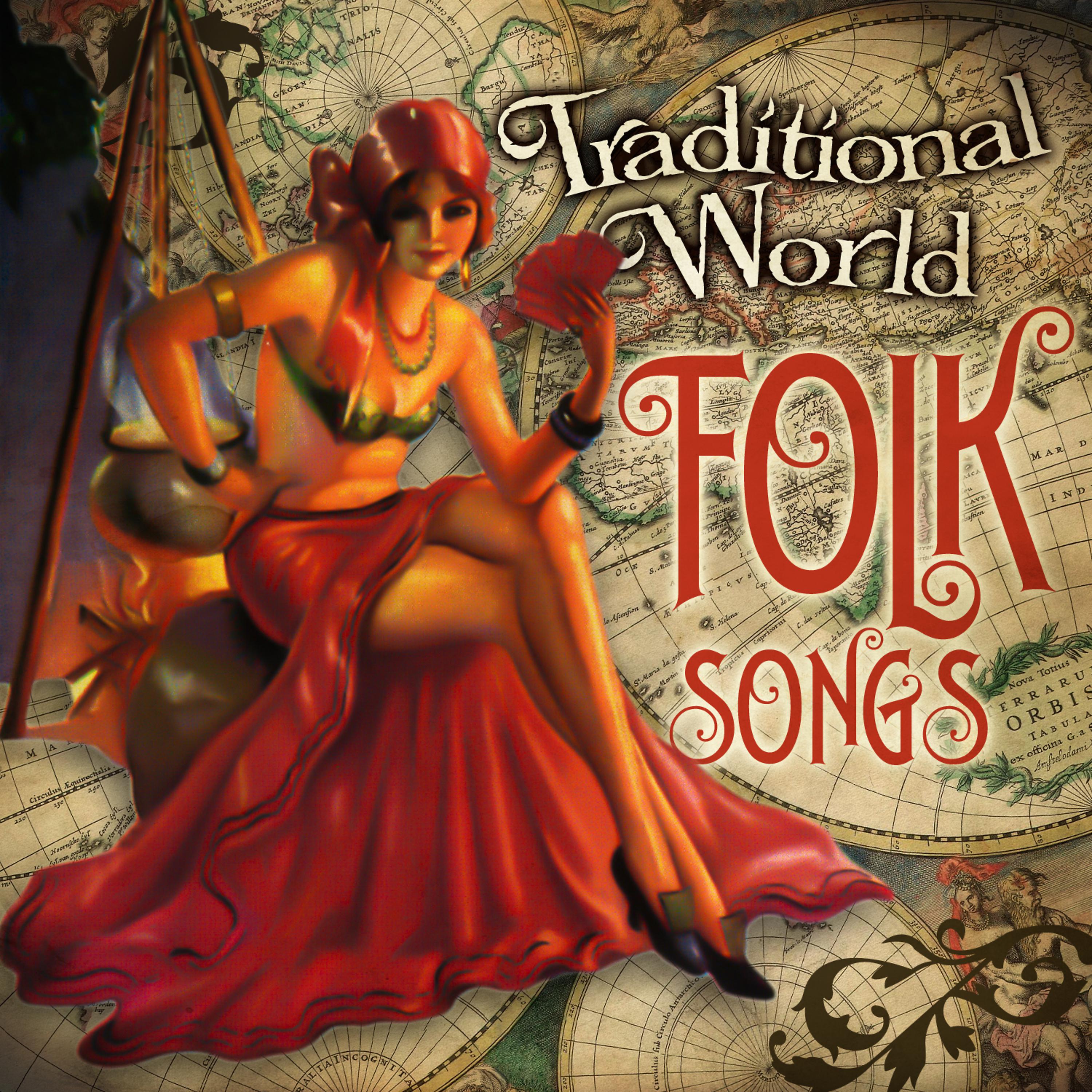 Постер альбома Traditional World Folk Songs