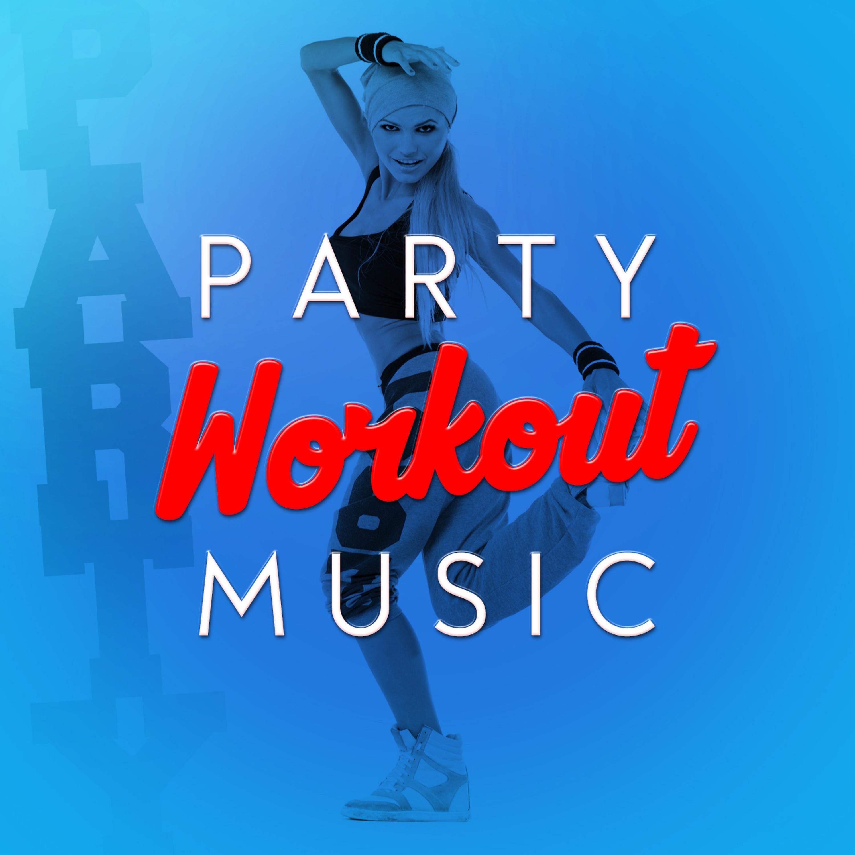 Постер альбома Party Workout Music