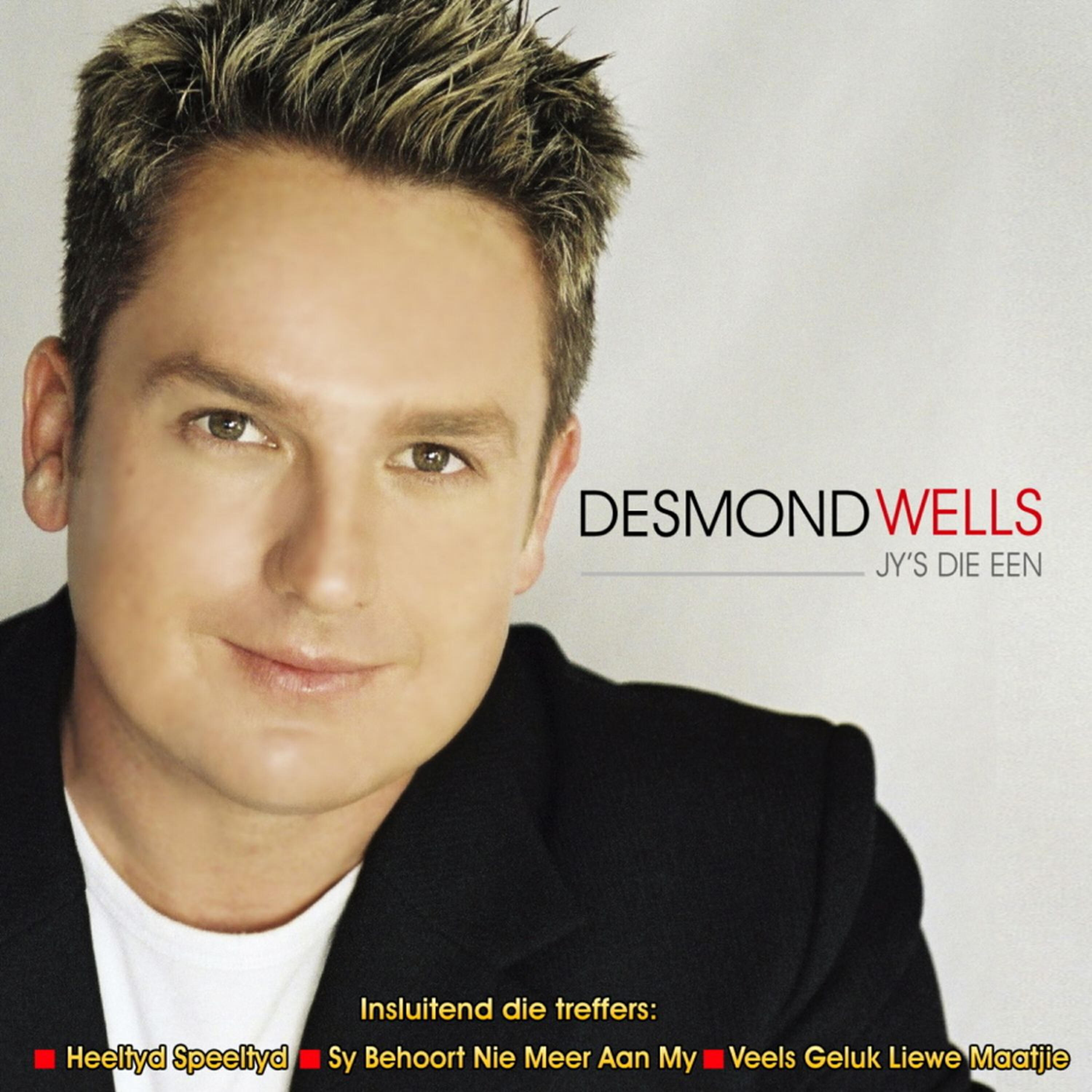 Desmond Wells - Sy Behoort Nie Meer Aan My