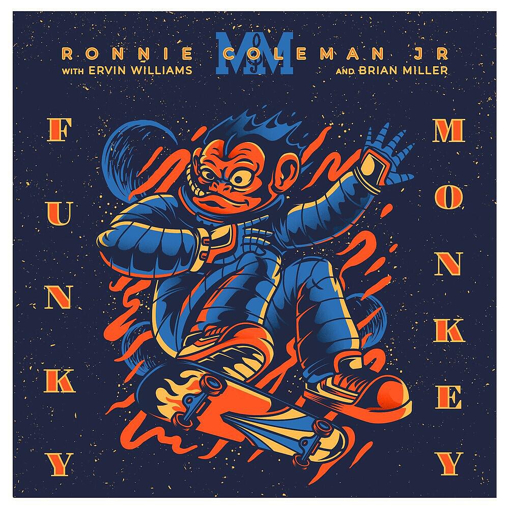 Ronnie Coleman Jr. - Funky Monkey