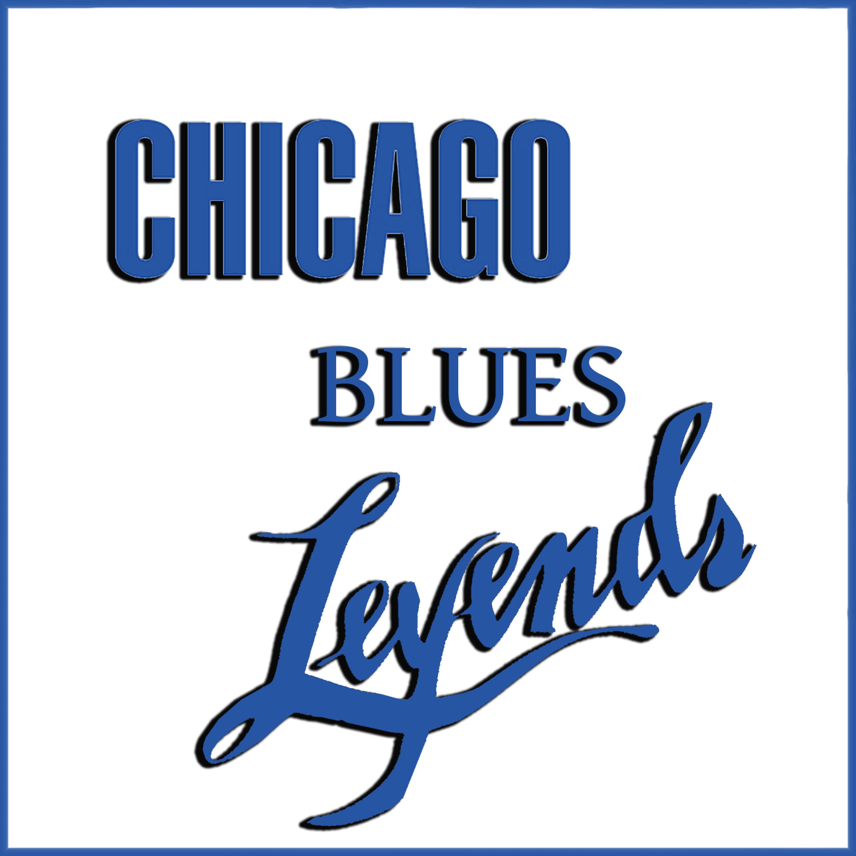 Постер альбома Chicago Blues Legends