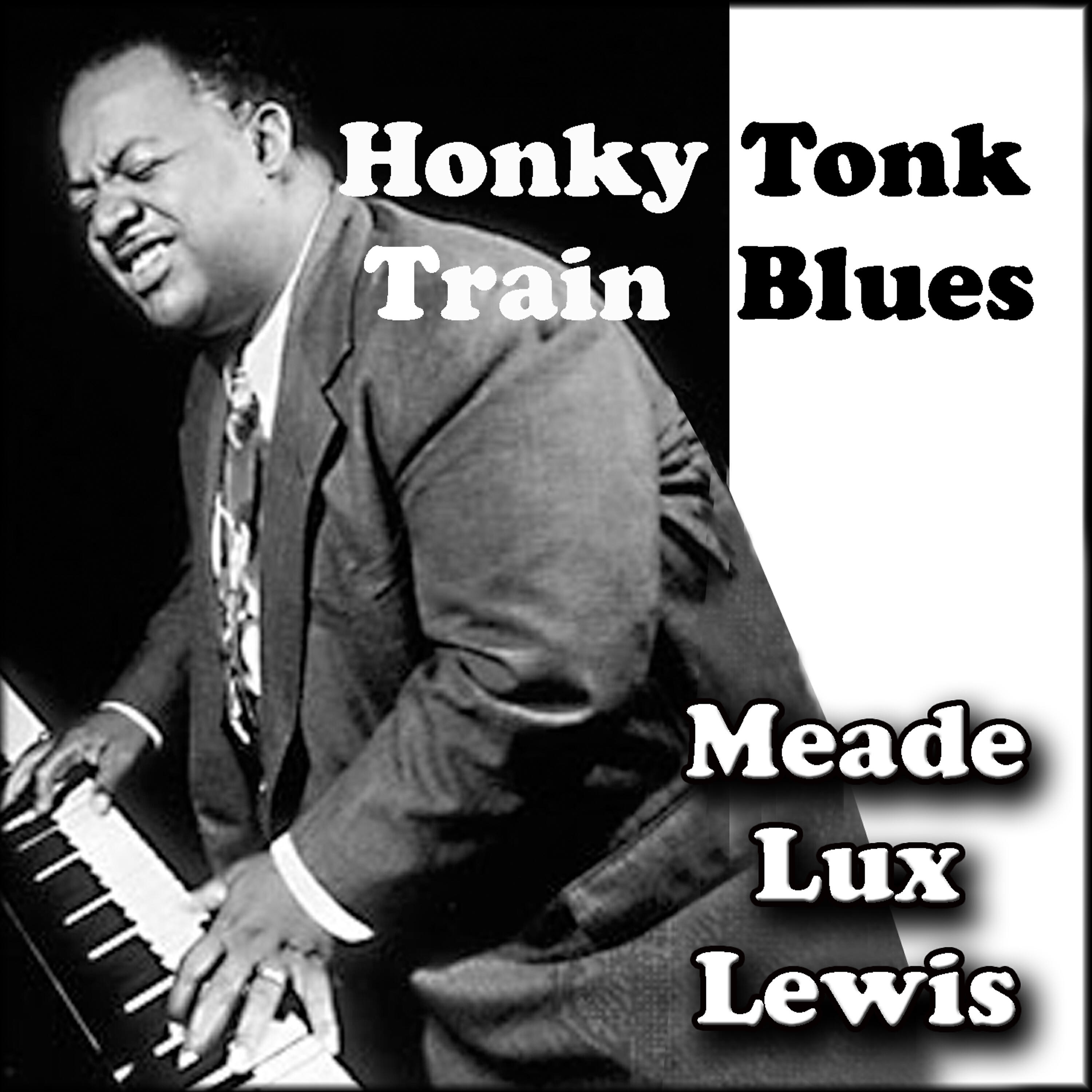 Meade Lux Lewis - The Boogie Tidal 