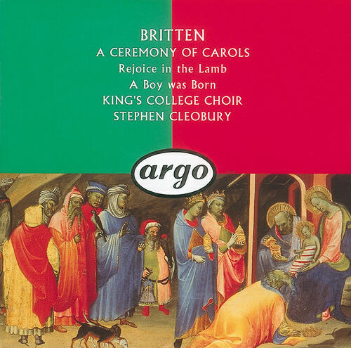 The Choir of King's College, Cambridge - Britten: Ceremony of Carols, Op.28 - There Is No Rose