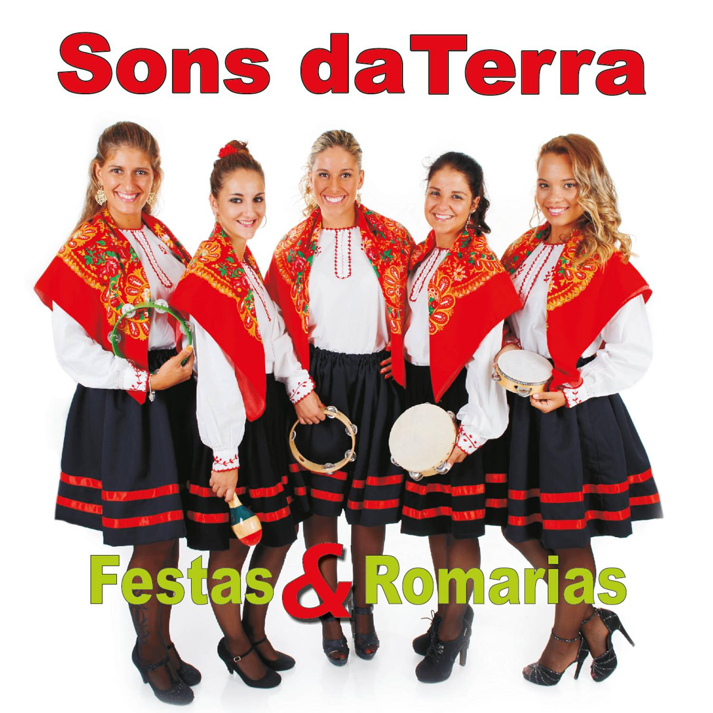 Sons da Terra - Haja Festa Ou Romaria / Tia Anica do Loulé / Ruz Trúz Trúz