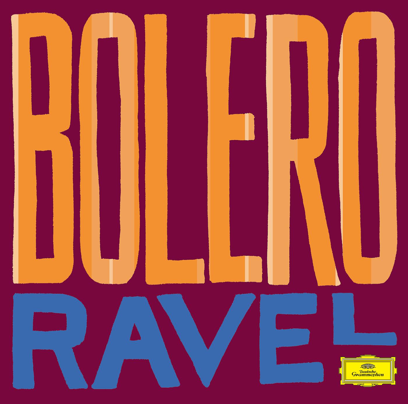 Постер альбома Ravel: Bolero