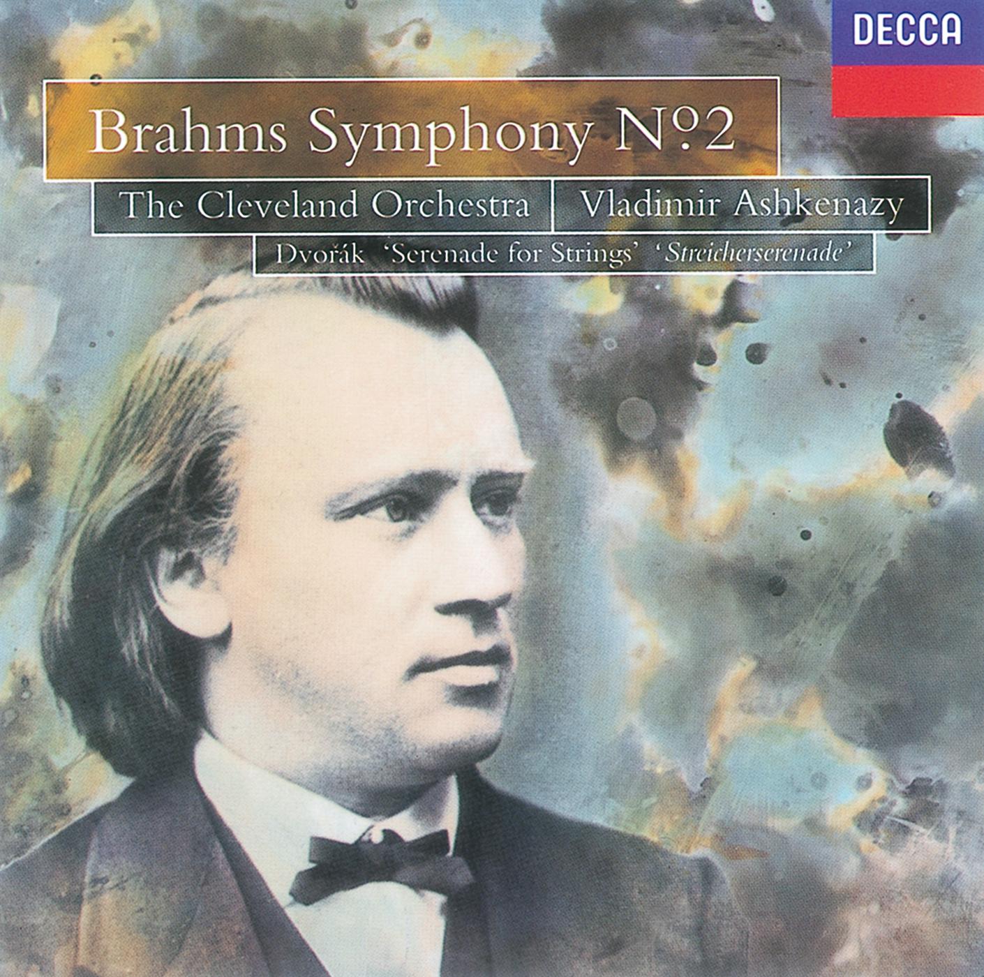 Постер альбома Brahms: Symphony No.2/Dvorák: Serenade for Strings
